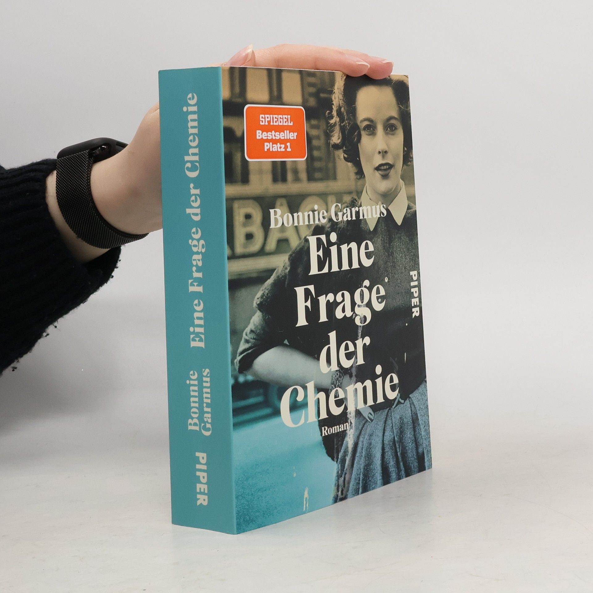 Bonnie Garmus Eine Frage der Chemie