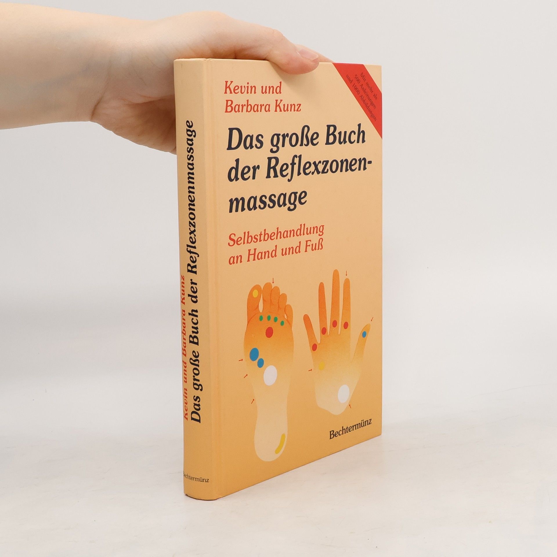 Kevin Kunz Das große Buch der Reflexzonenmassage