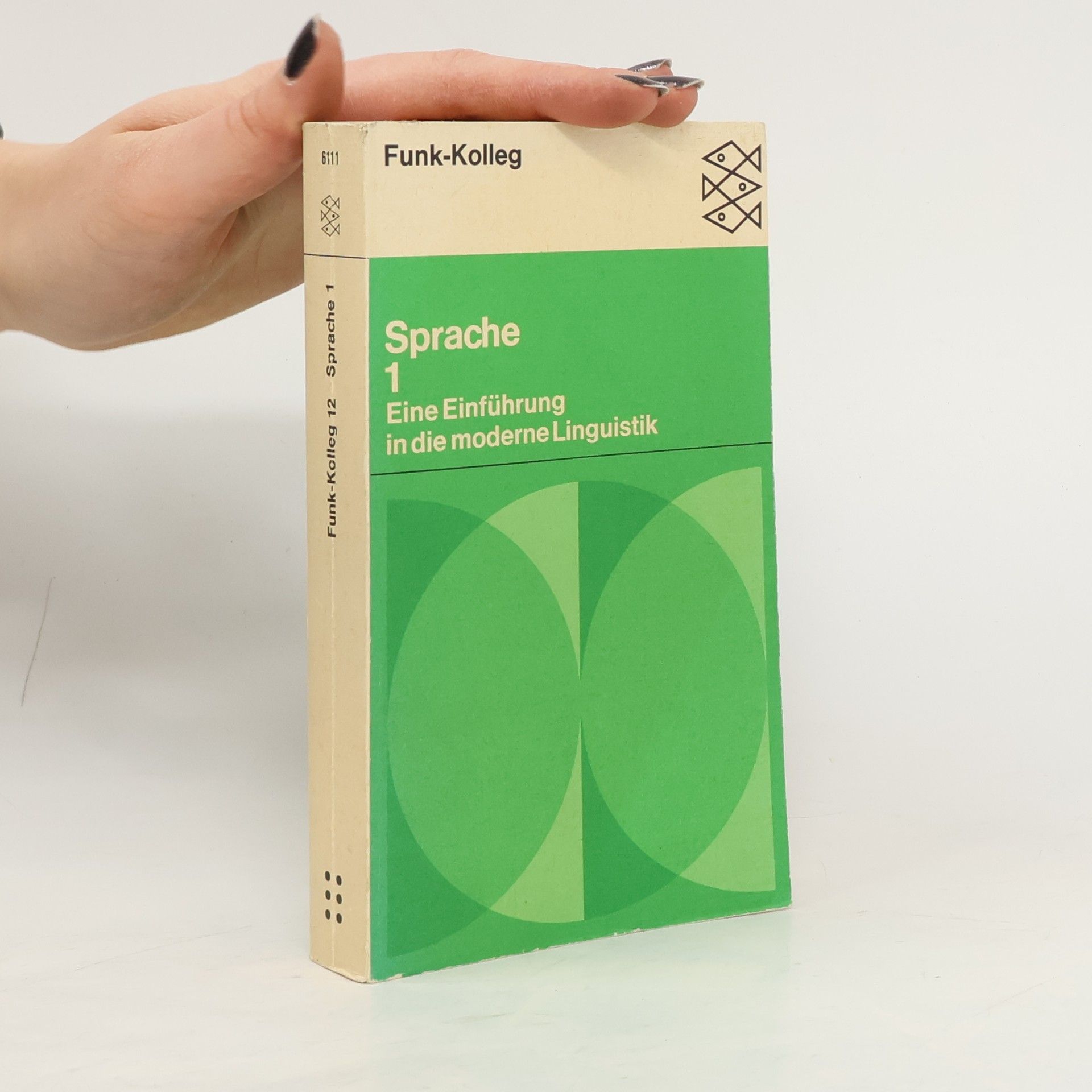 Funk-Kolleg Sprache - Eine Einführung in die moderne Liguistik