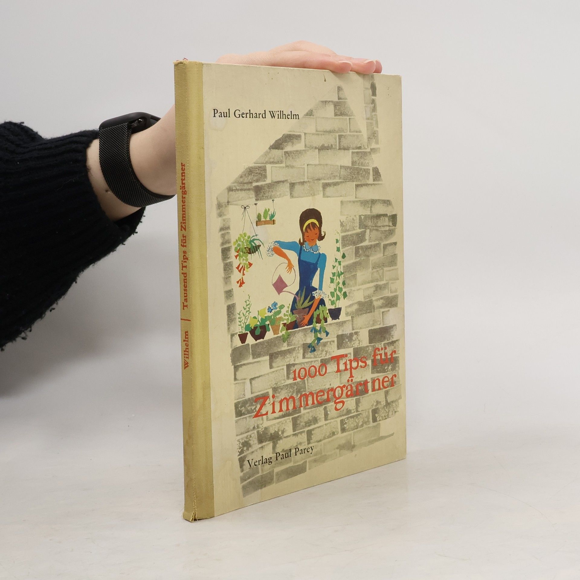 1000 Tips für Zimmergärtner
