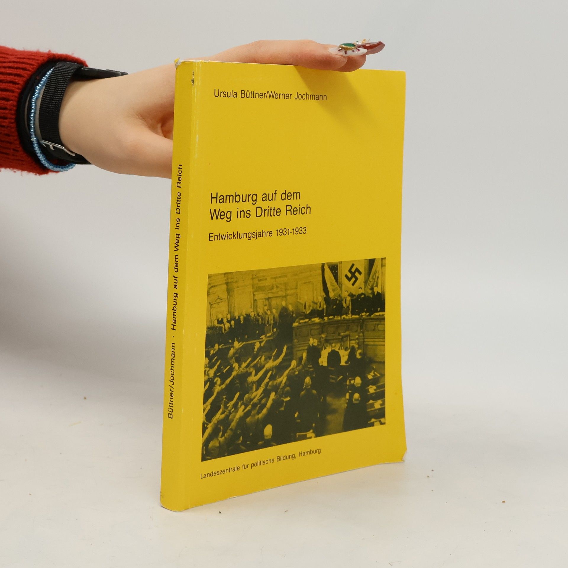 Ursula Büttner Hamburg auf dem Weg ins Dritte Reich