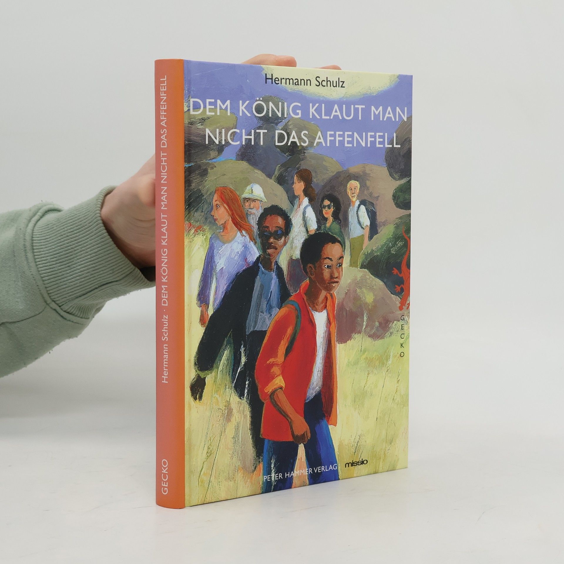 Hermann Schulz Dem König klaut man nicht das Affenfell