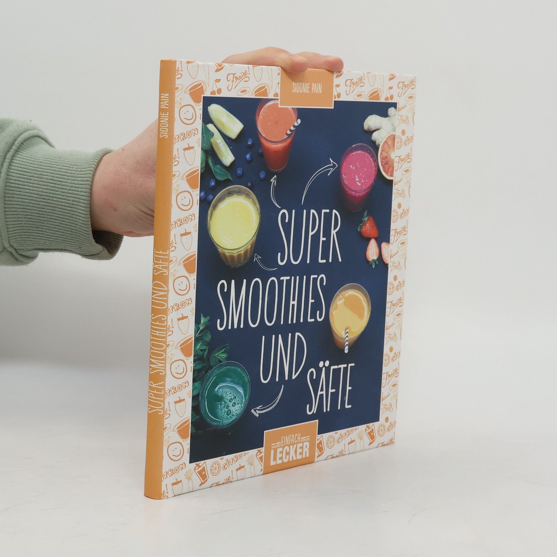 Sidonie Pain Einfach lecker