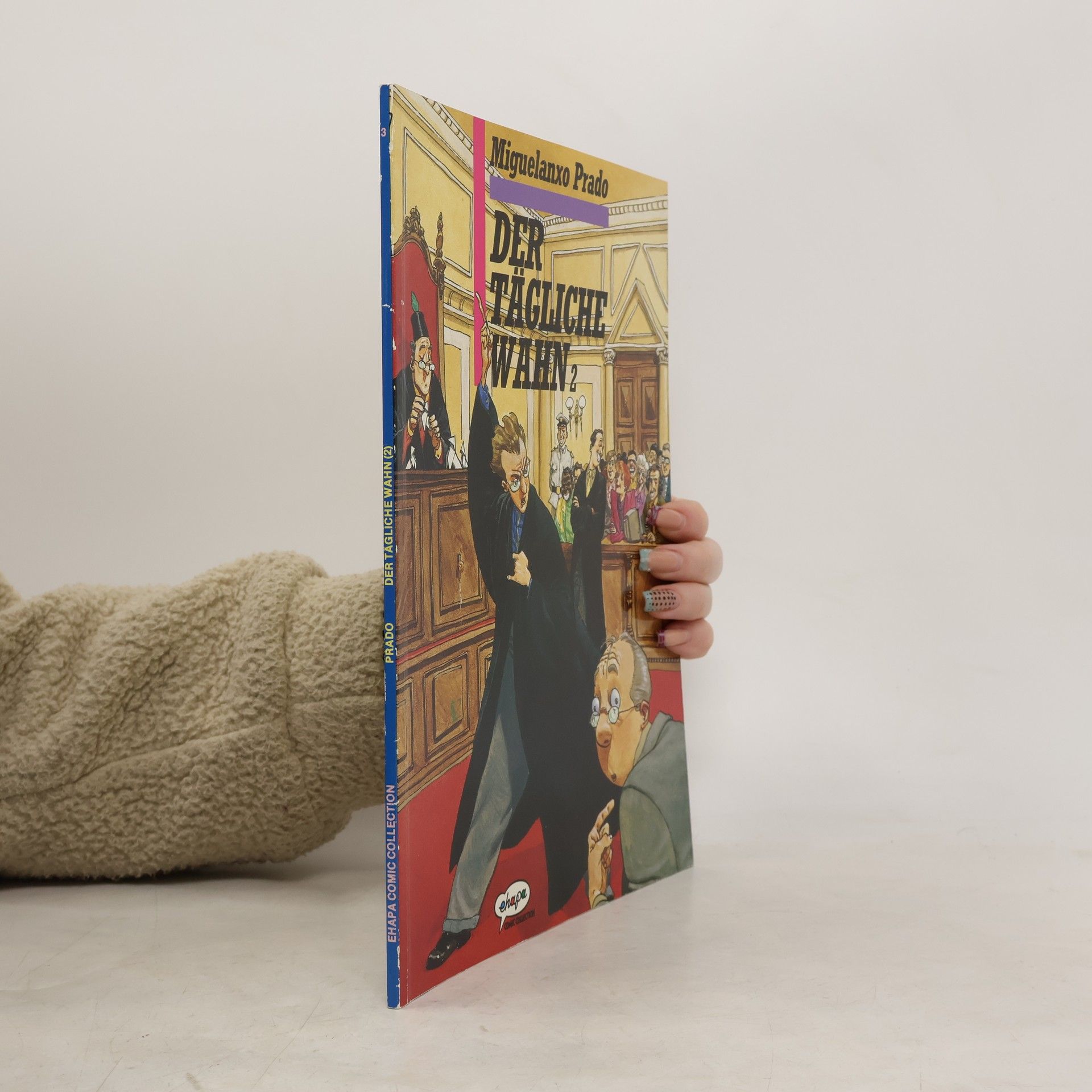 Der tägliche Wahn 2