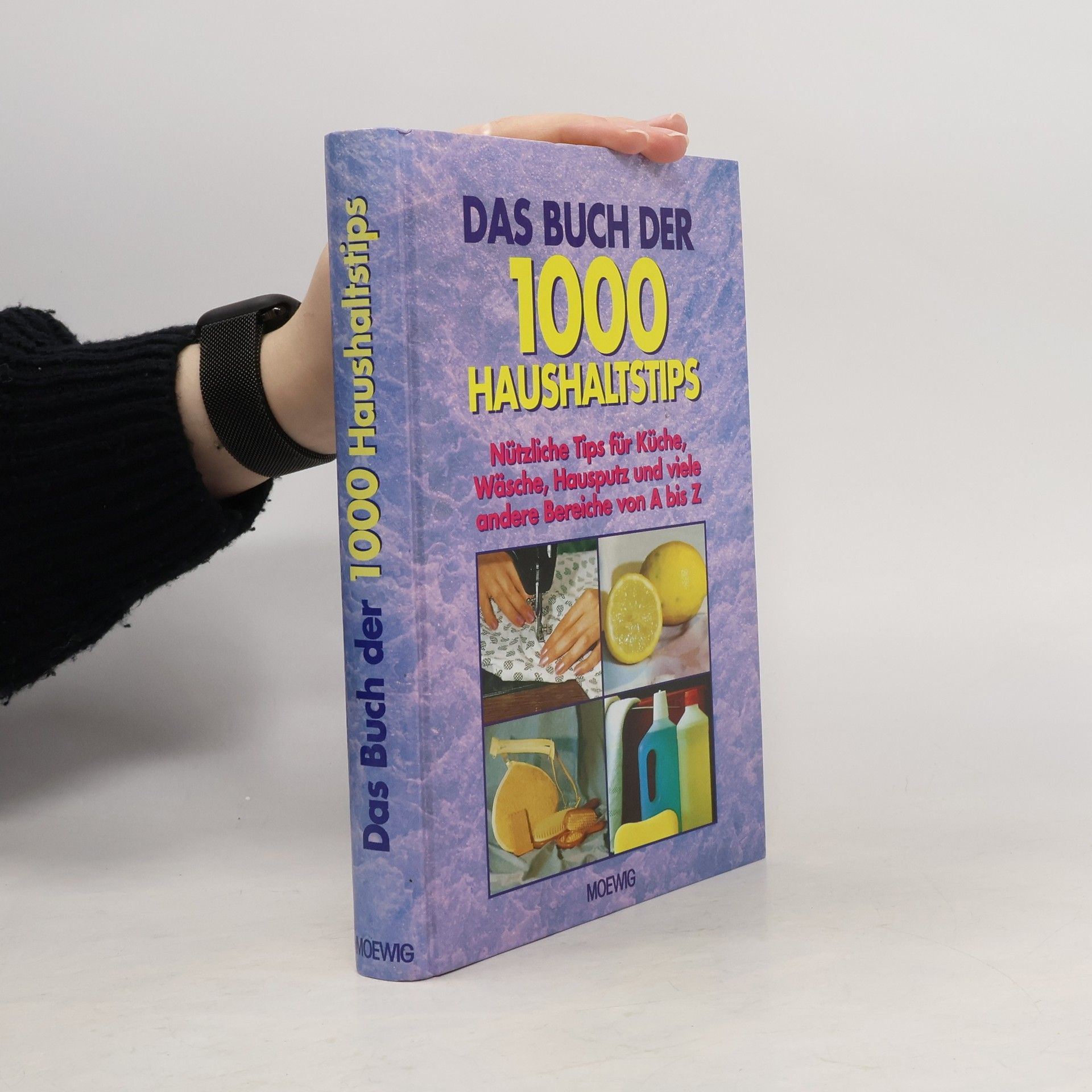 Autorenkollektiv Das Buch der 1000 Haushaltstips