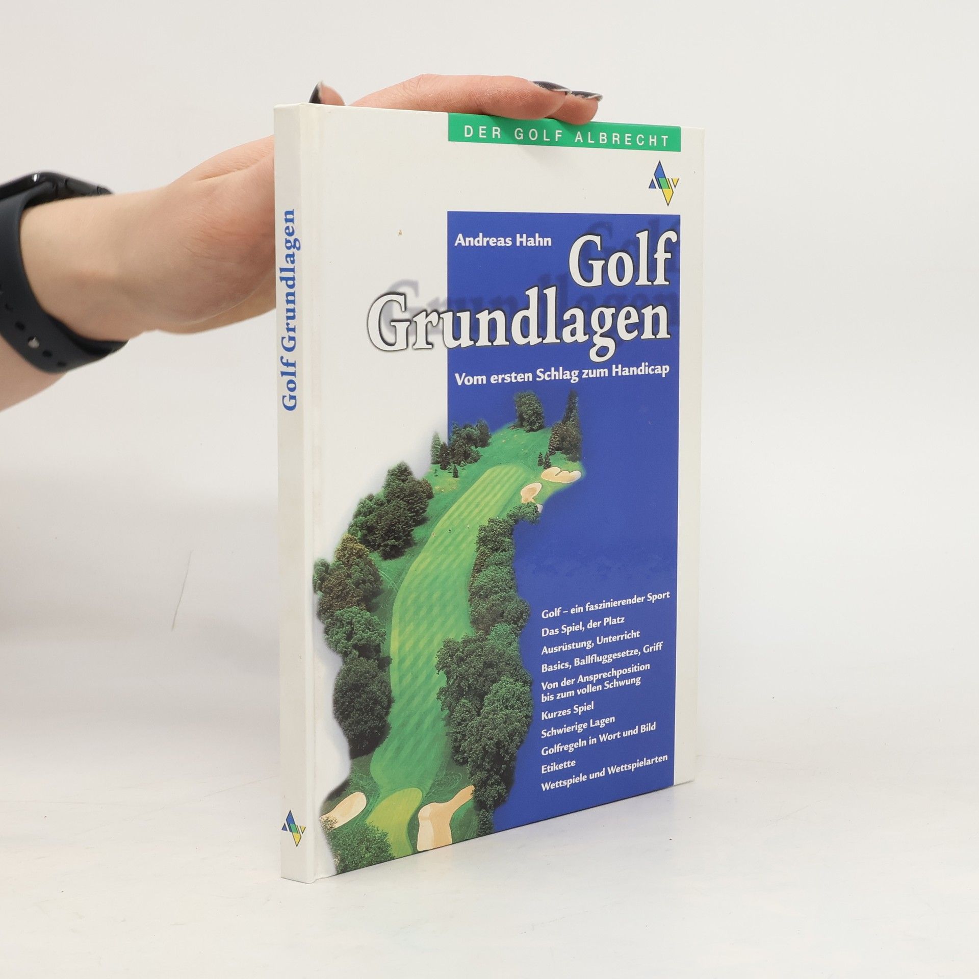 Andreas Hahn Golf Grundlagen