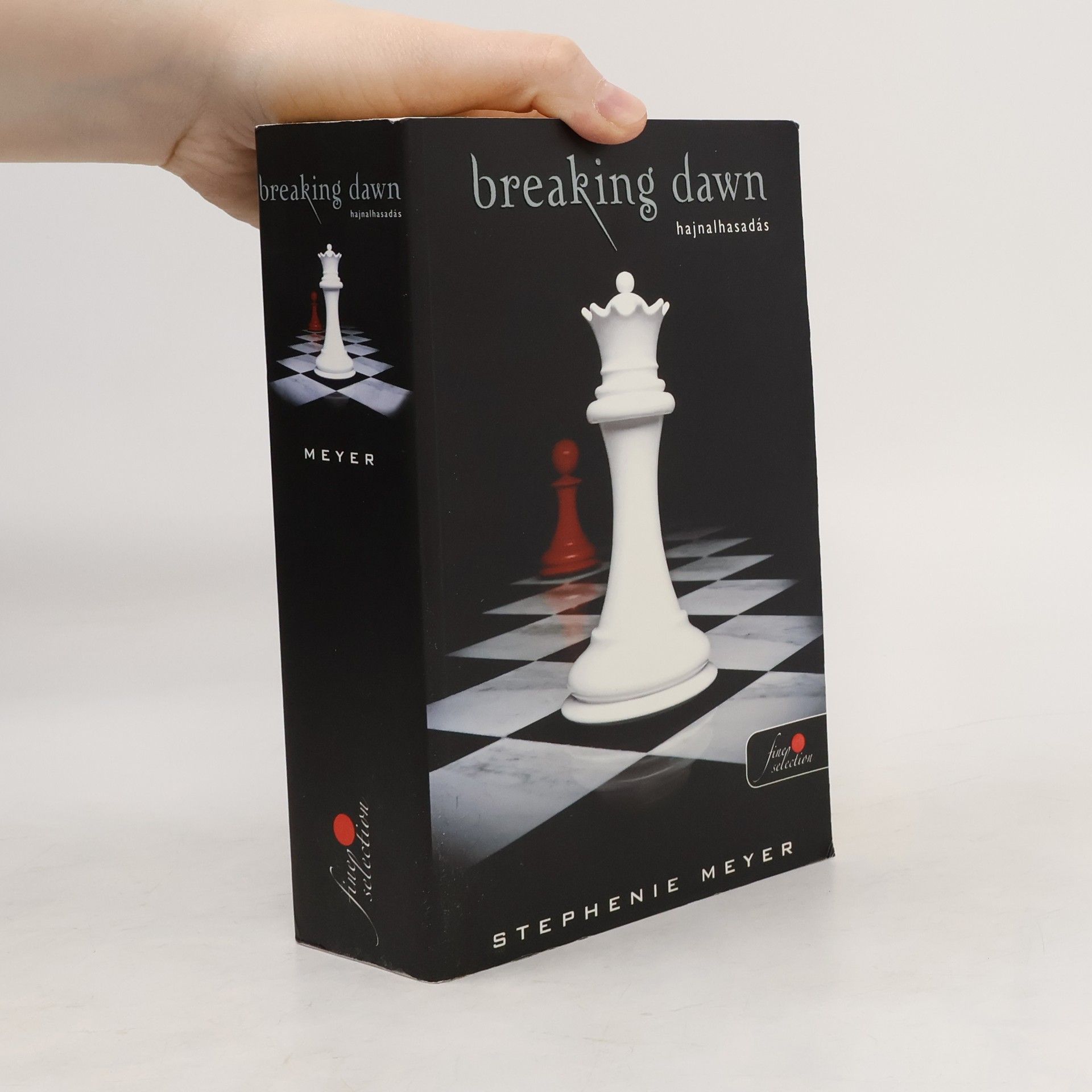 Stephenie Meyer Breaking Dawn. Hajnalhasadás