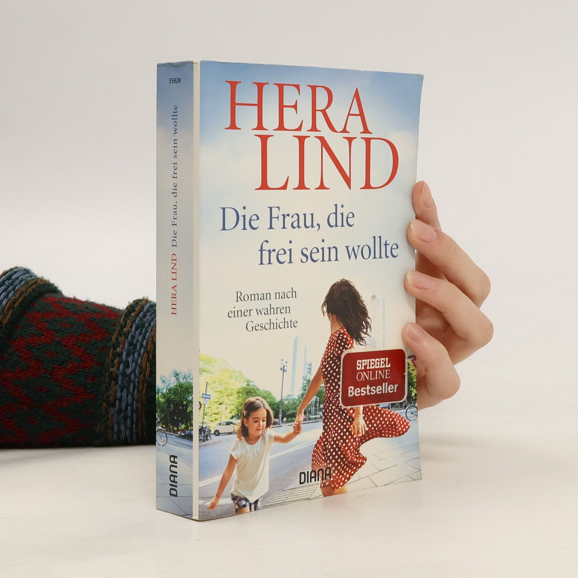 Hera Lind Die Frau, die frei sein wollte