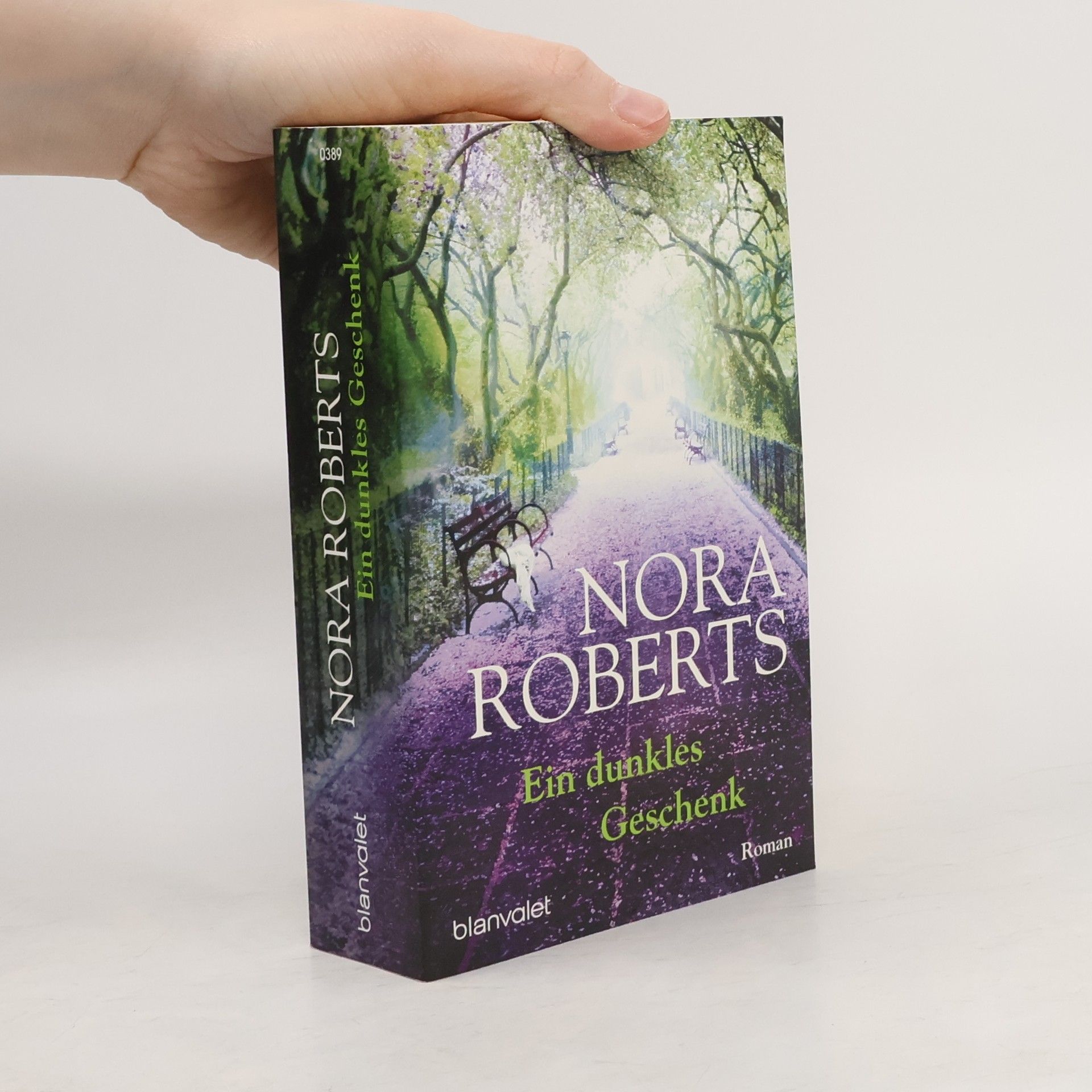 Nora Roberts Ein dunkles Geschenk: roman