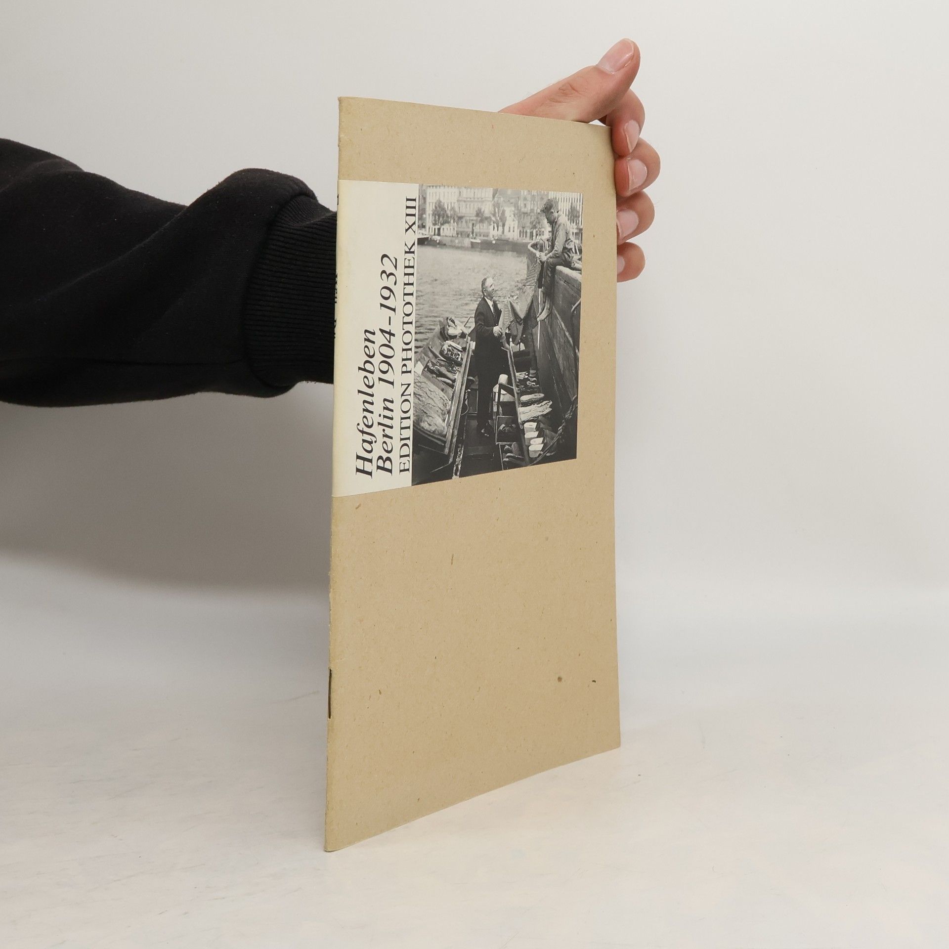 Hafenleben Berlin 1904 - 1932