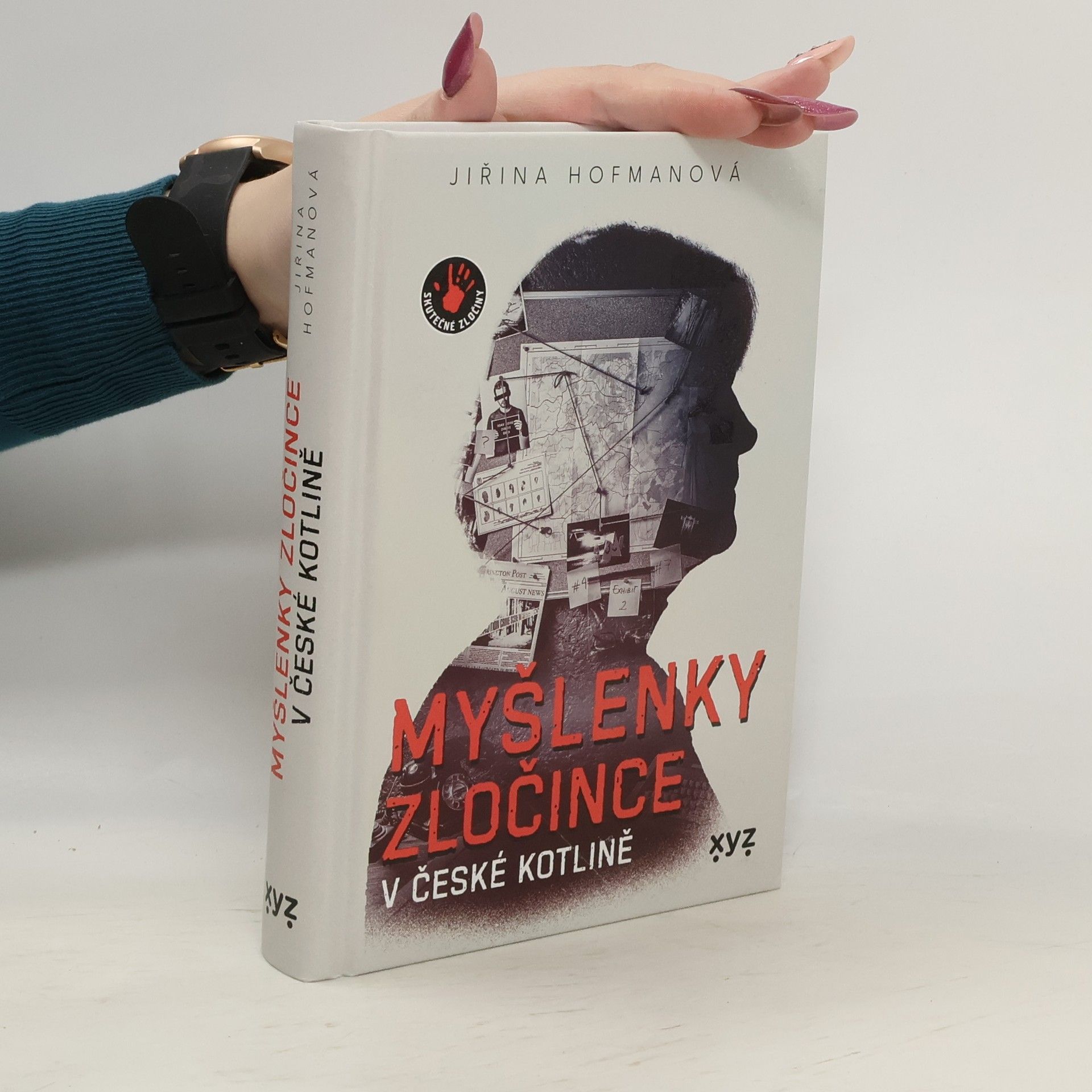 Jiřina Hofmanová Myšlenky zločince v české kotlině