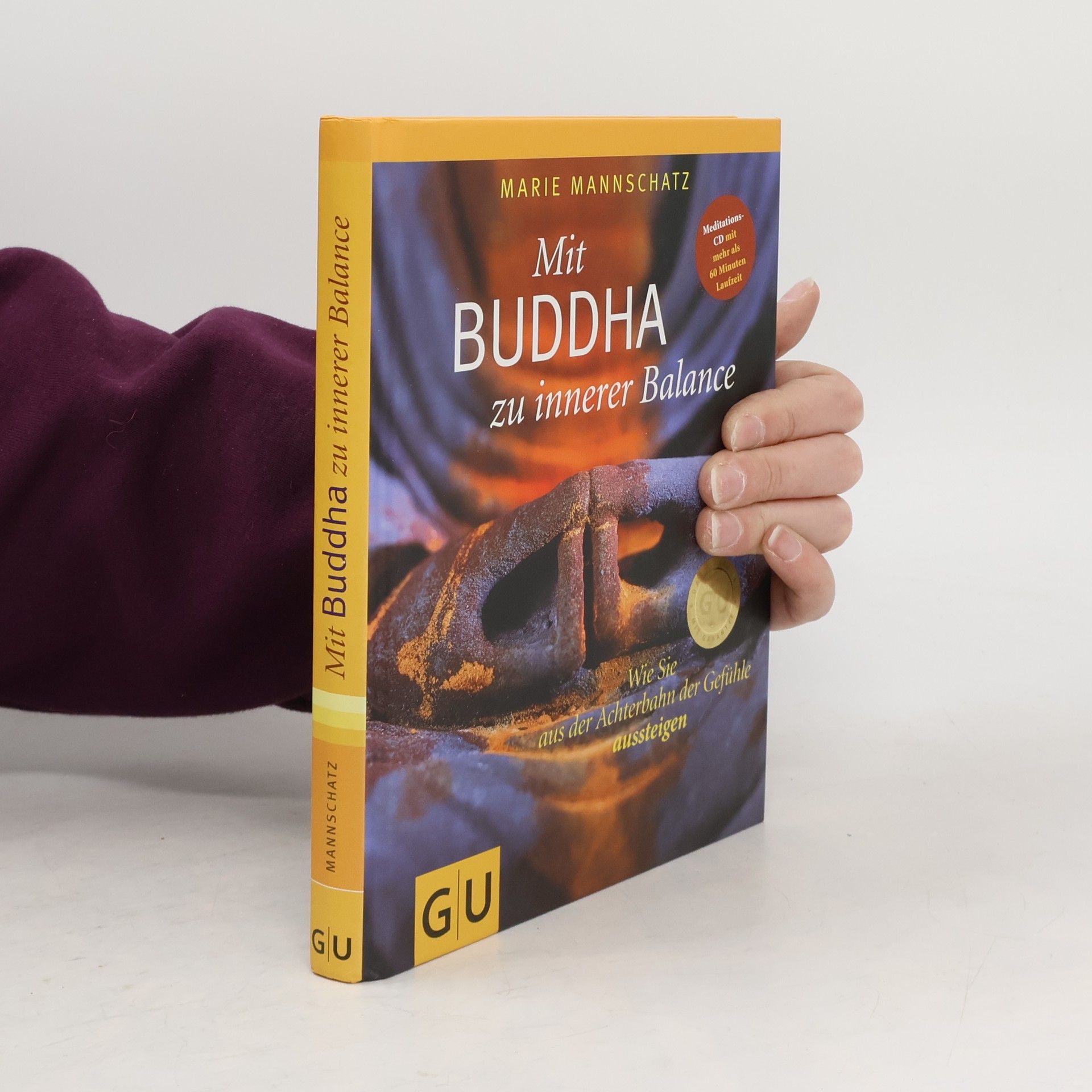 Marie Mannschaltz Mit Buddha zu innerer Balance