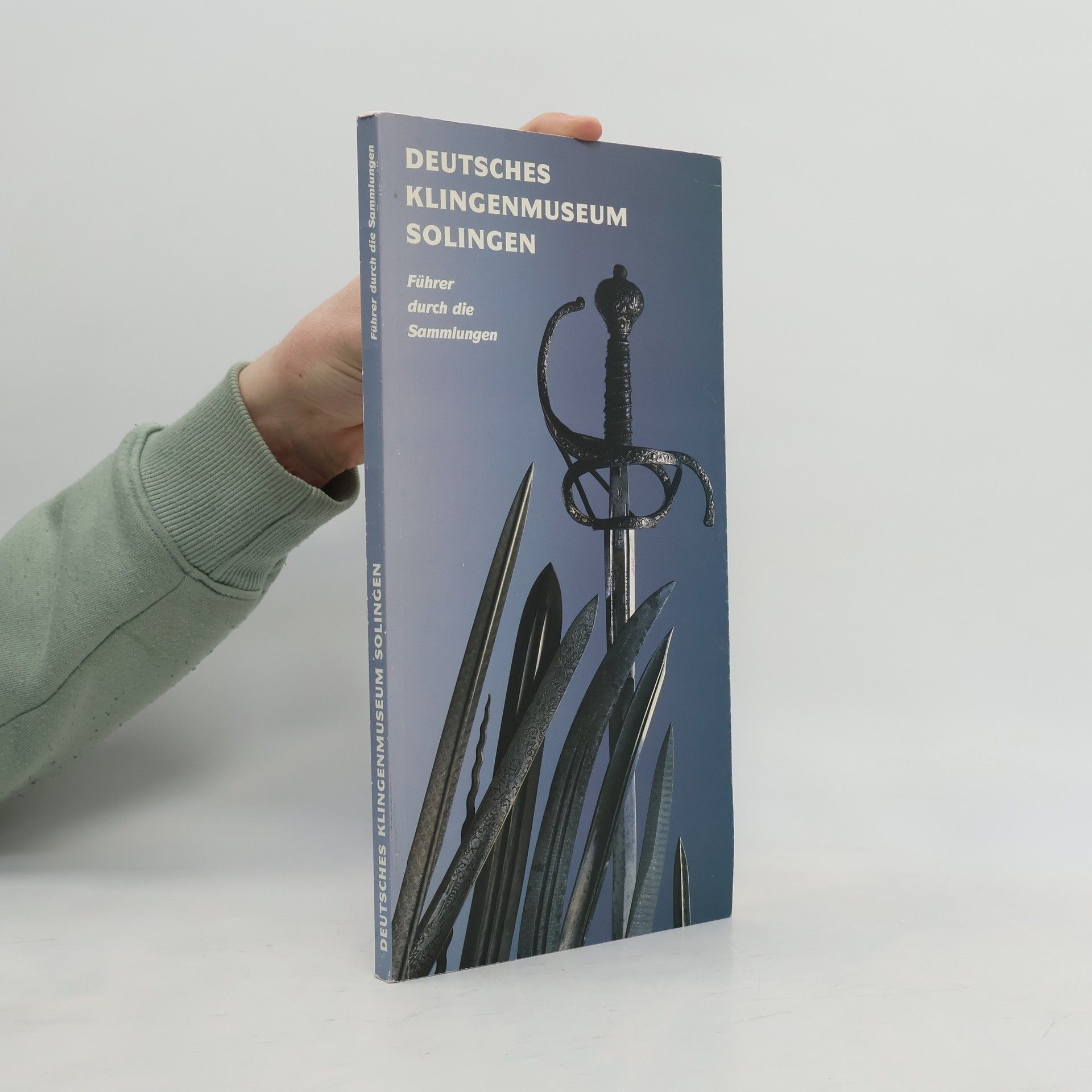 Kolektiv autorů Deutsches Klingenmuseum Solingen