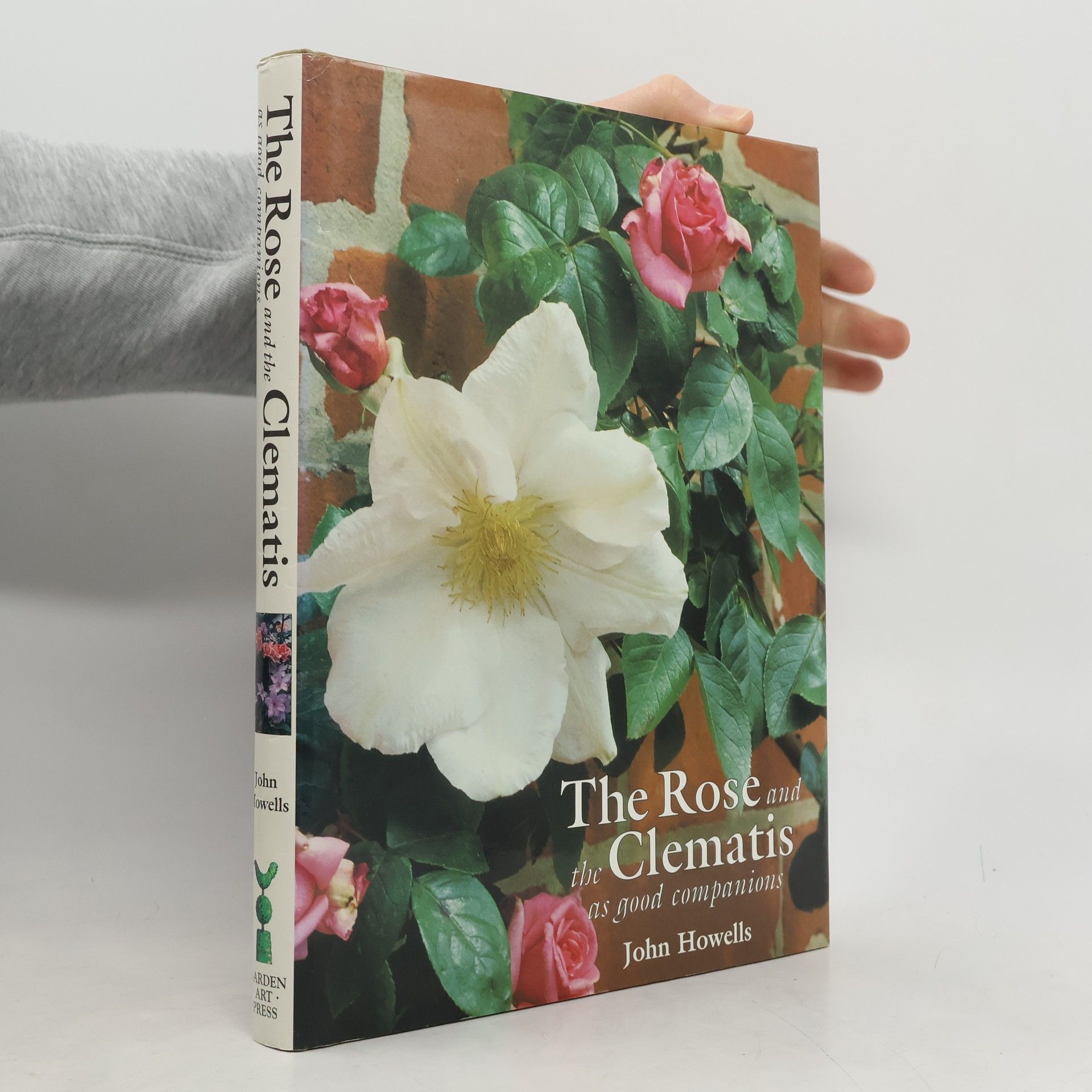 John Howells The Rose and the Clematis as Good Companions