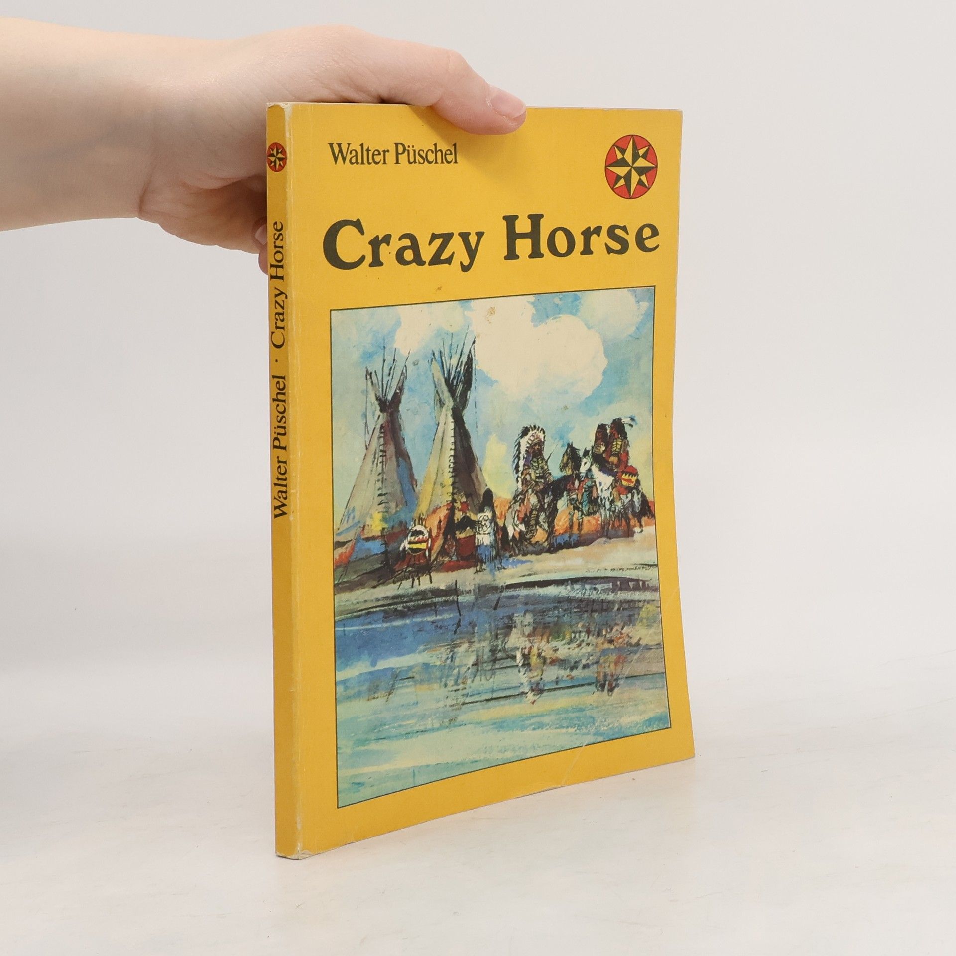 Walter Püschel Crazy Horse