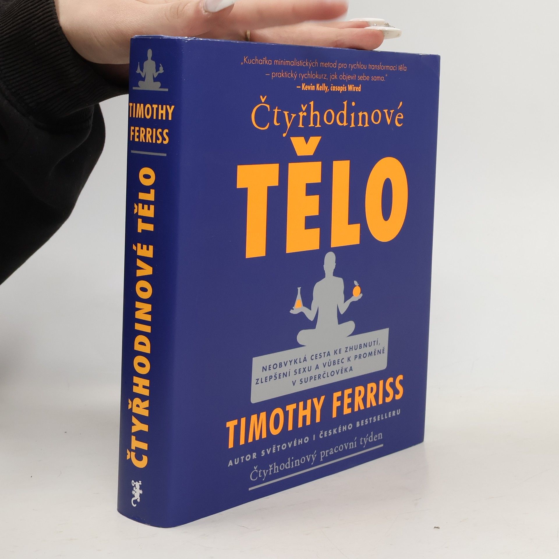 Timothy Ferriss Čtyřhodinové tělo