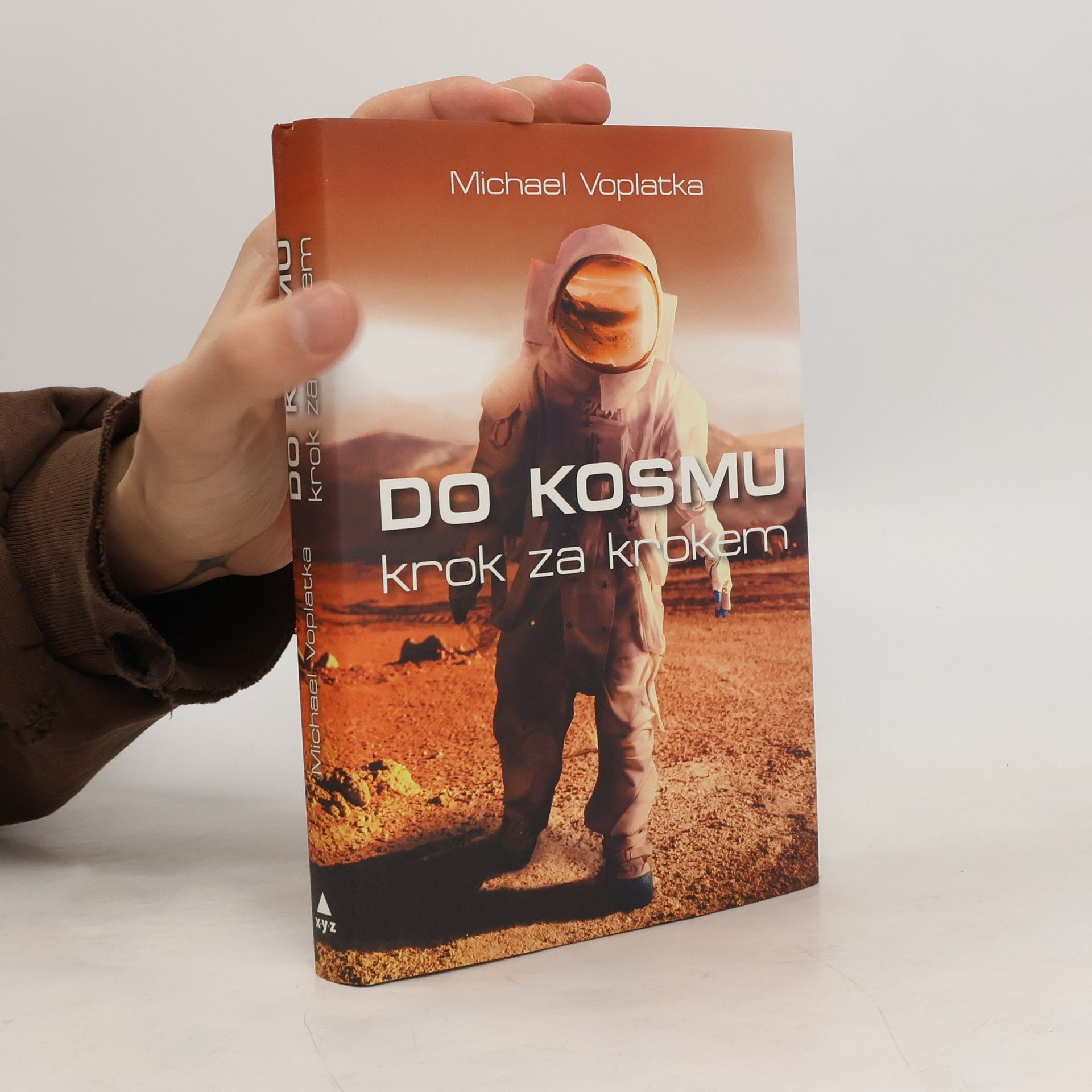 Michael Voplatka Do kosmu krok za krokem