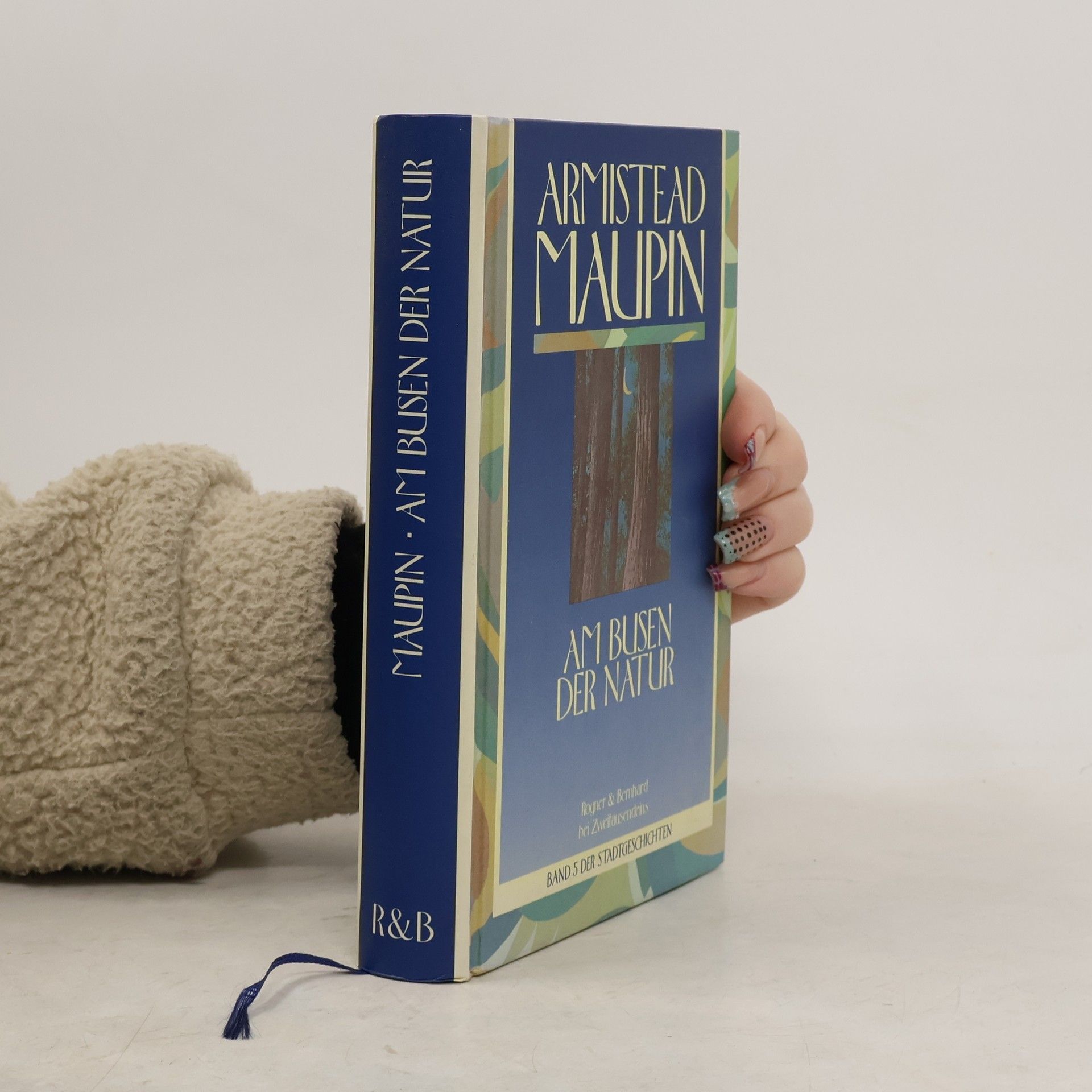 Armistead Maupin Die Stadtgeschichten - 5: Am Busen der Natur