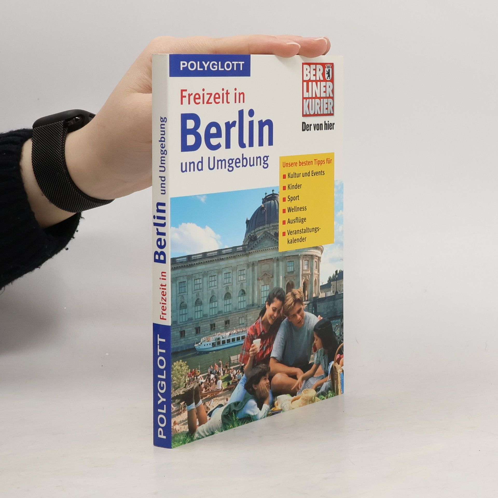 Manuela Blisse Polyglott Freizeitführer: Freizeit in Berlin und Umgebung