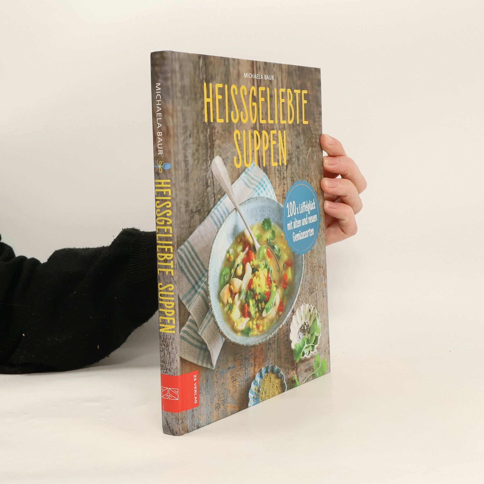 Michaela Baur Heissgeliebte Suppen