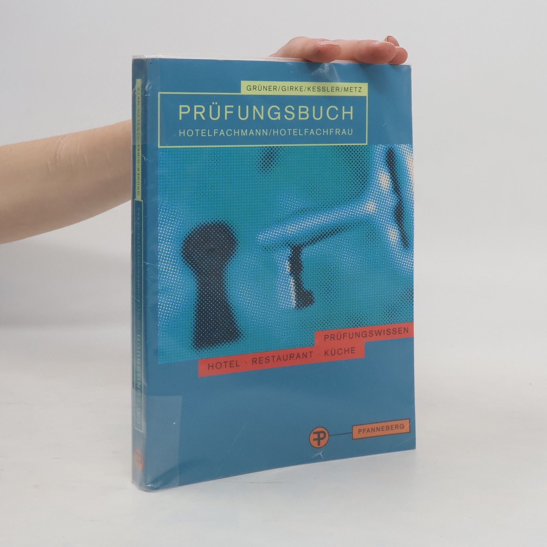 Reinhold Metz Prüfungsbuch Hotelfachmann, Hotelfachfrau