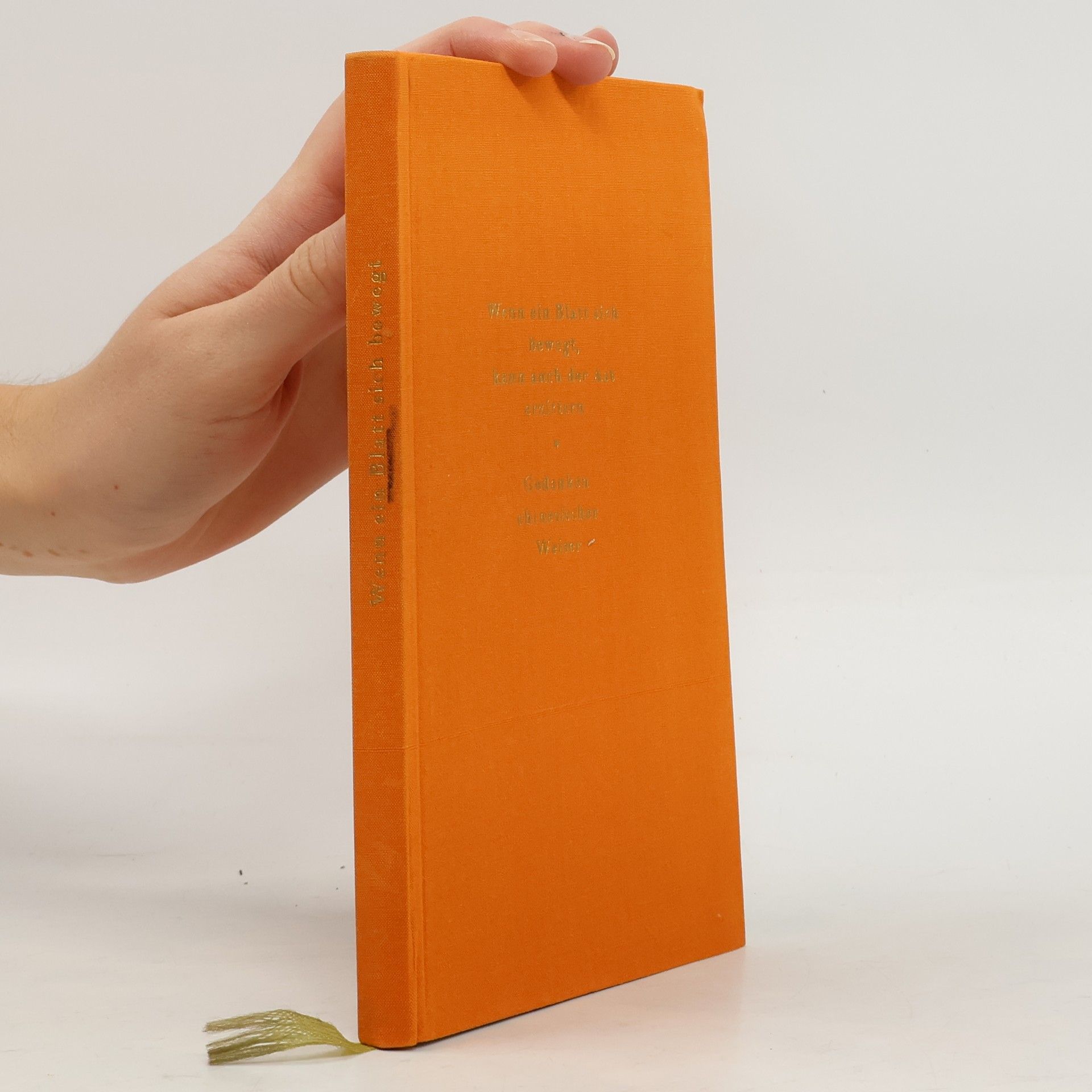 Autorenkollektiv Wenn ein Blatt sich bewegt, kann auch der Ast erzittern