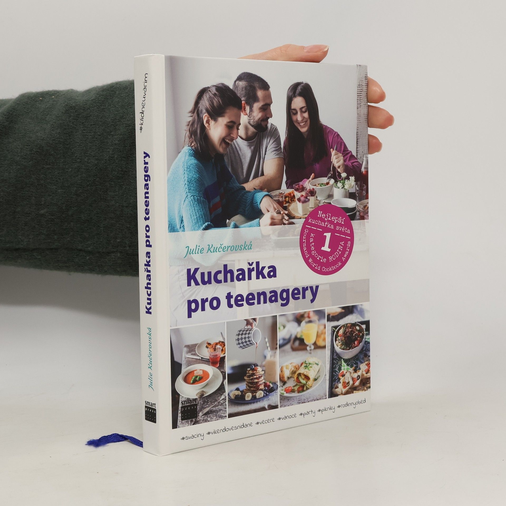 Julie Kučerovská Kuchařka pro teenagery. #klidneuvarim