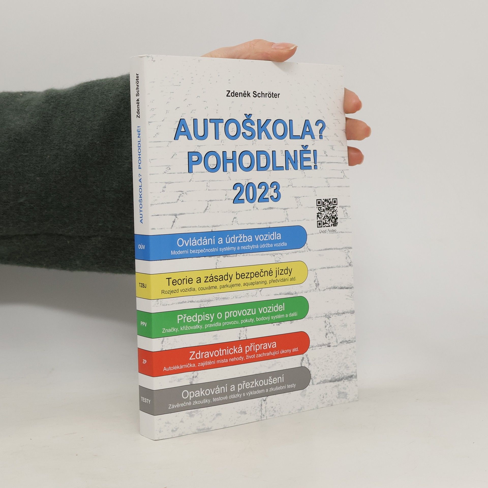 Zdeněk Schröter Autoškola? Pohodlně! 2023