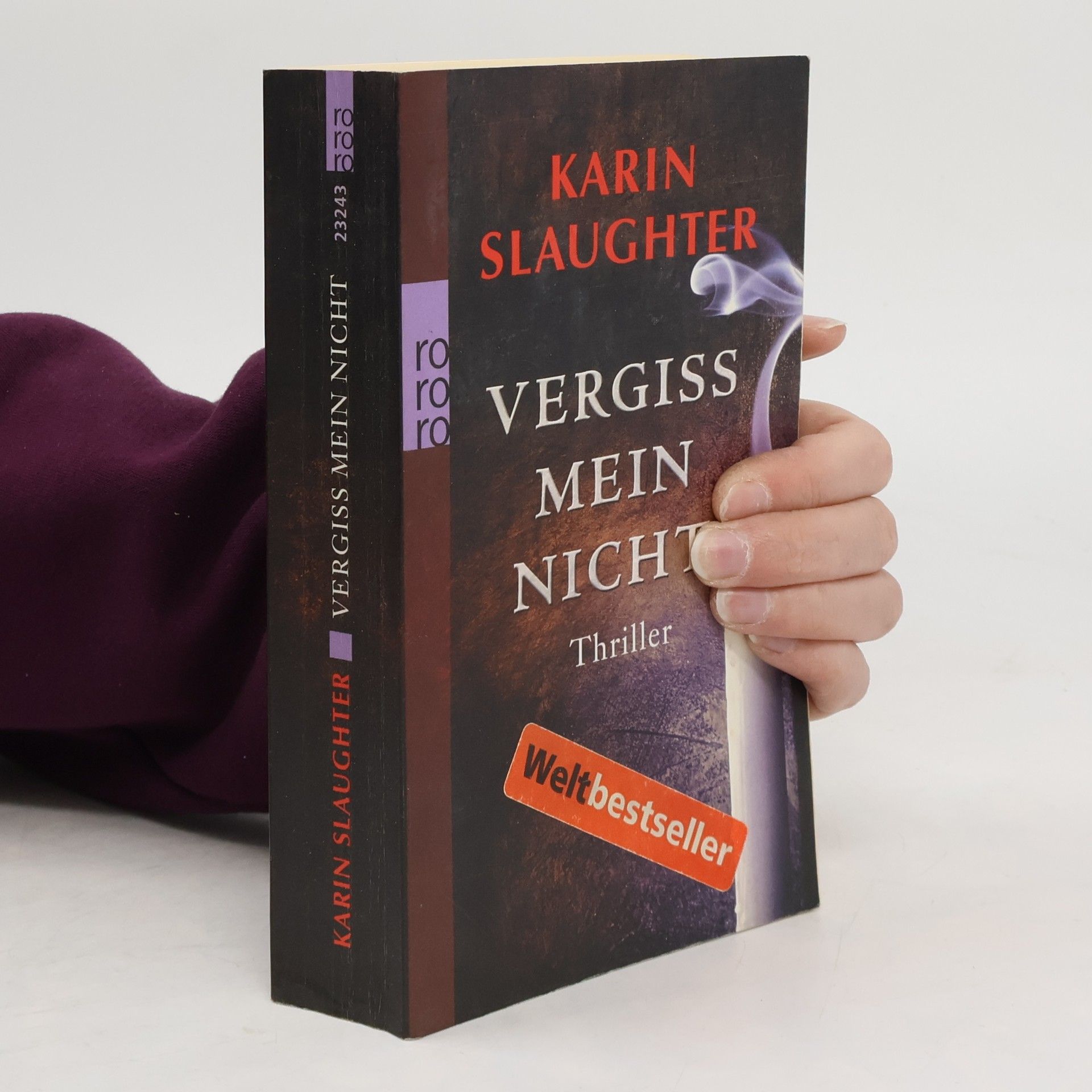 Karin Slaughter Vergiss mein Nicht