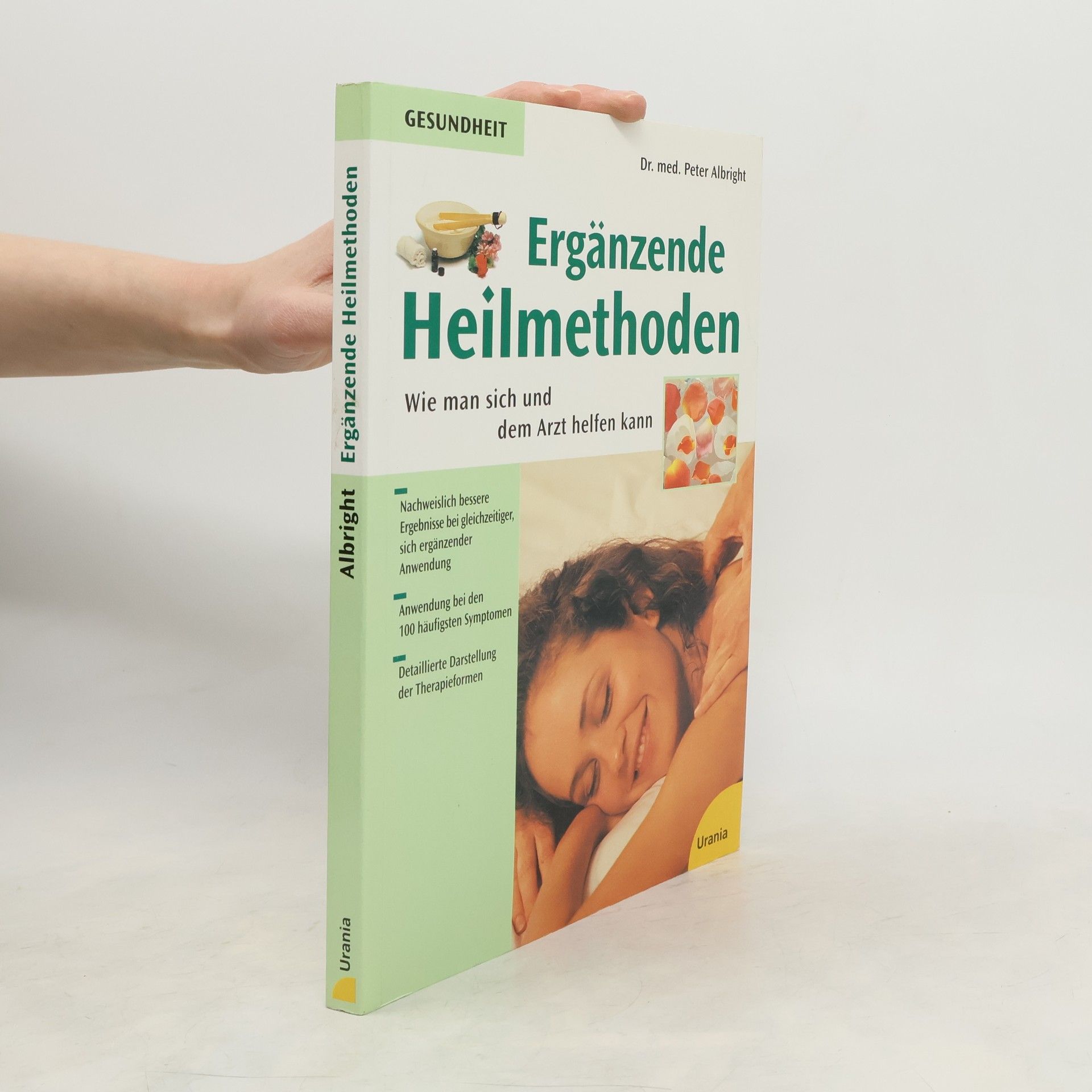 Peter Albright Ergänzende Heilmethoden