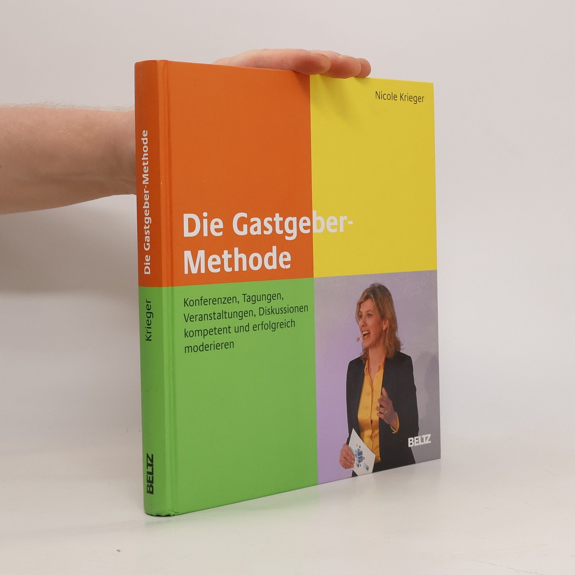 Nicole Krieger Die Gastgeber-Methode