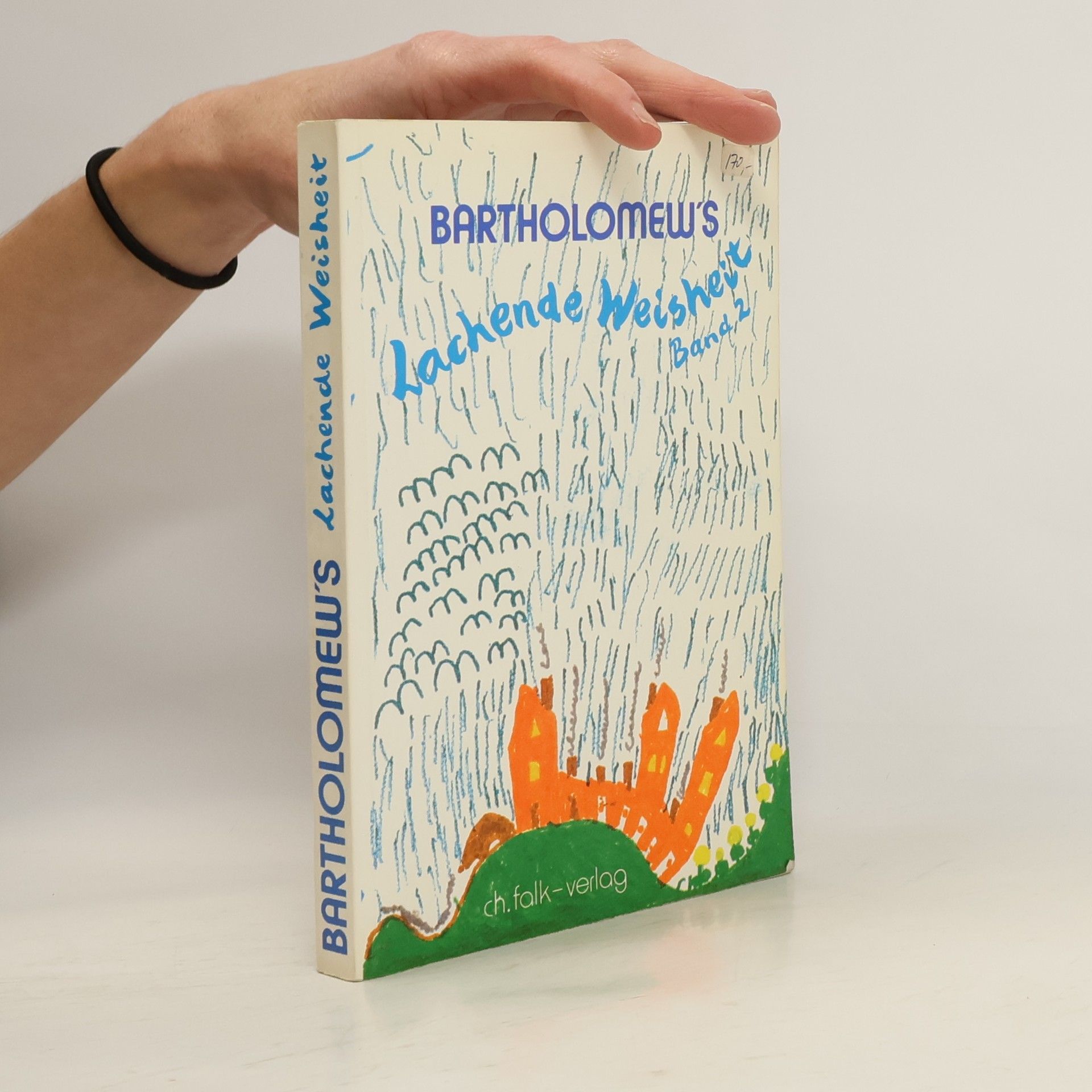 Bartholomew's Lachende Weisheit, band 2