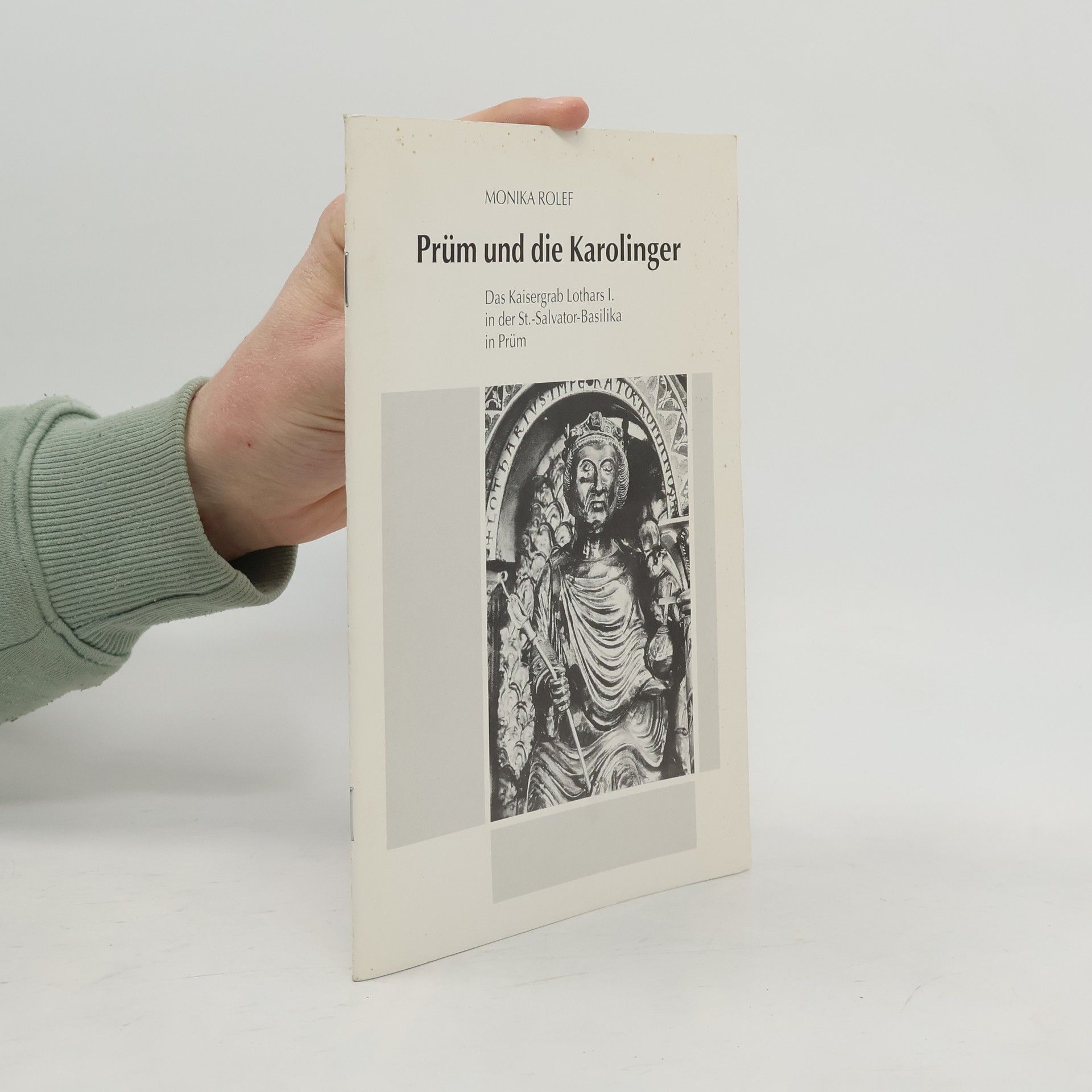 Monika Rolef Prüm und die Karolinger