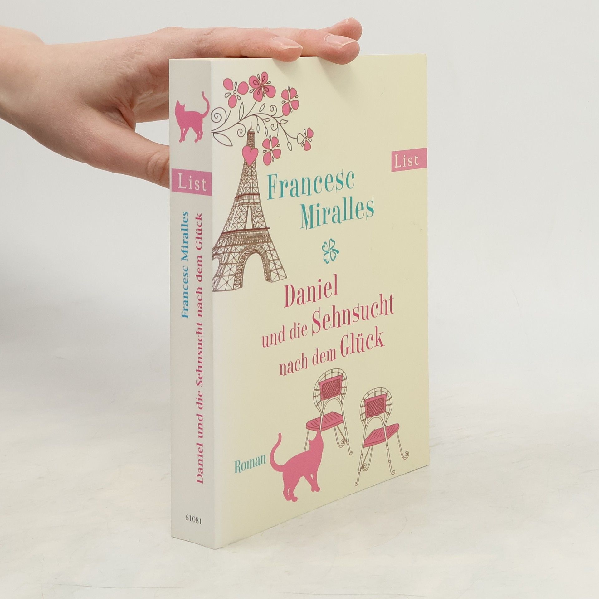 Francesc Miralles i Contijoch Daniel und die Sehnsucht nach dem Glück