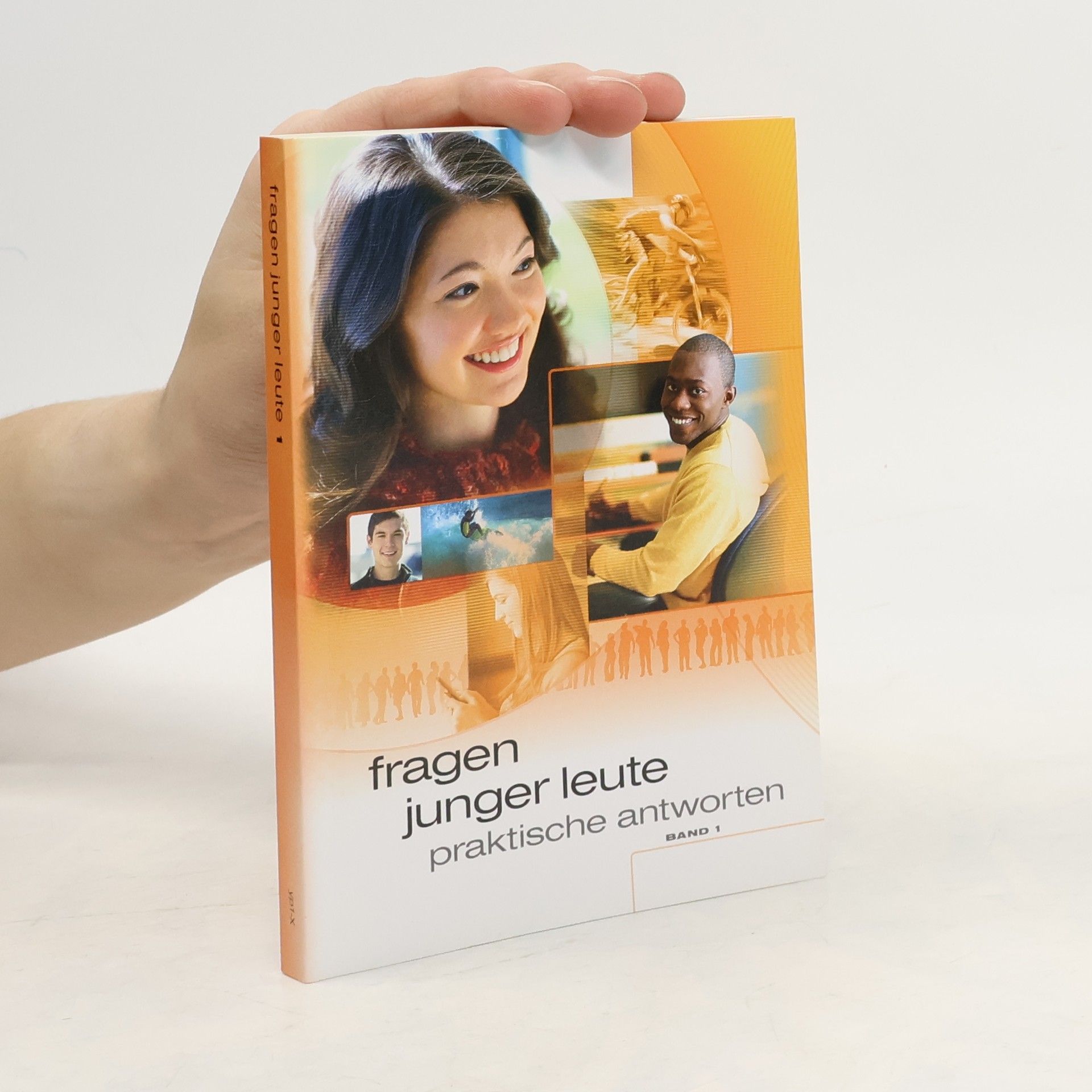 Autorenkollektiv Fragen junger Leute — Praktische Antworten. Band 1