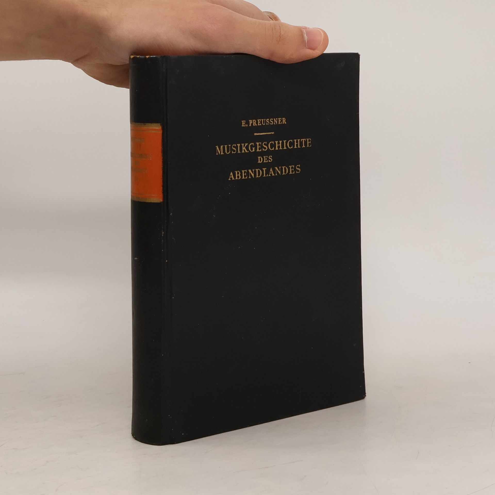 Eberhard Preussner Musikgeschichte des Abendlandes. Eine Betrachtung für den Musikliebhaber