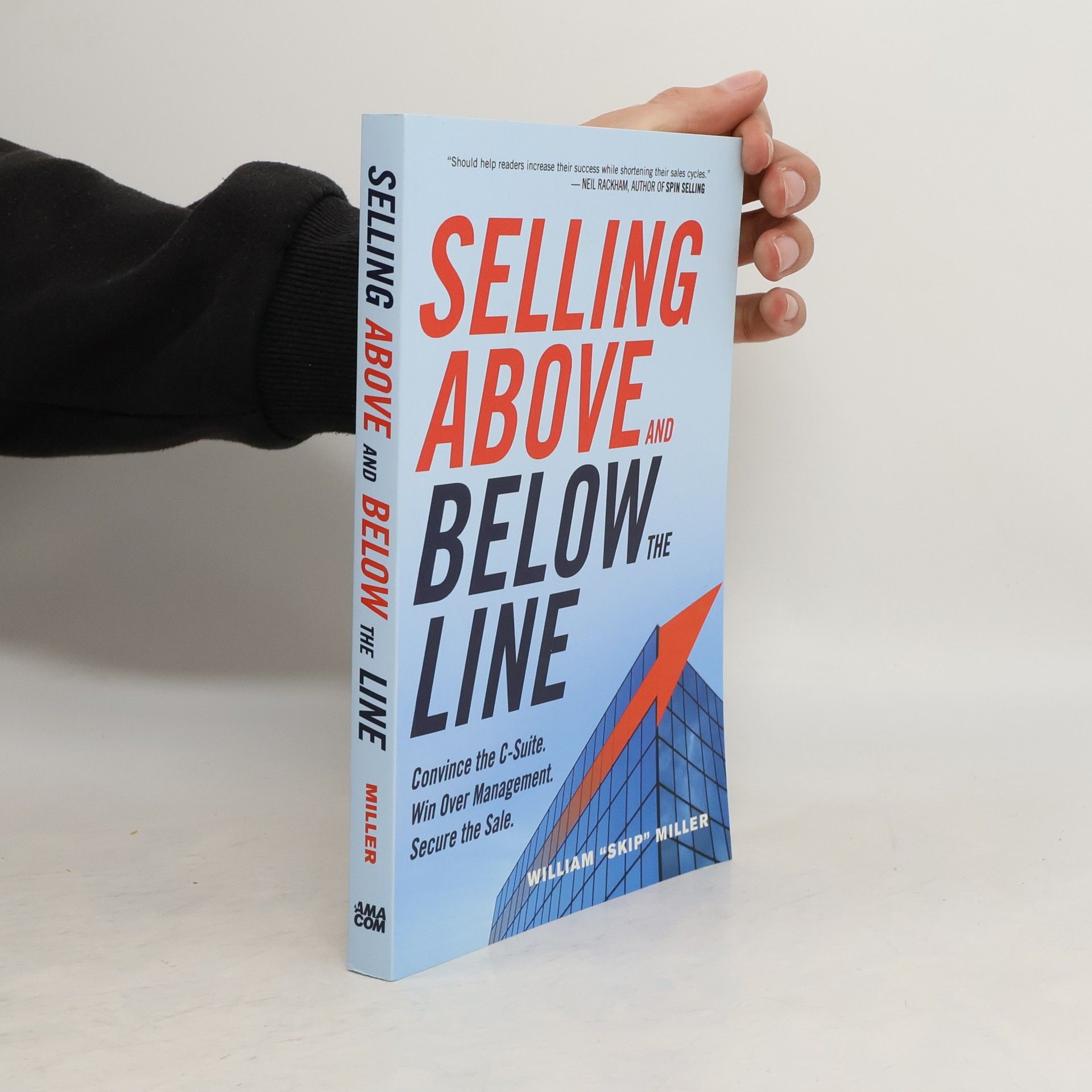 William Richard Miller Selling Above and Below the Line