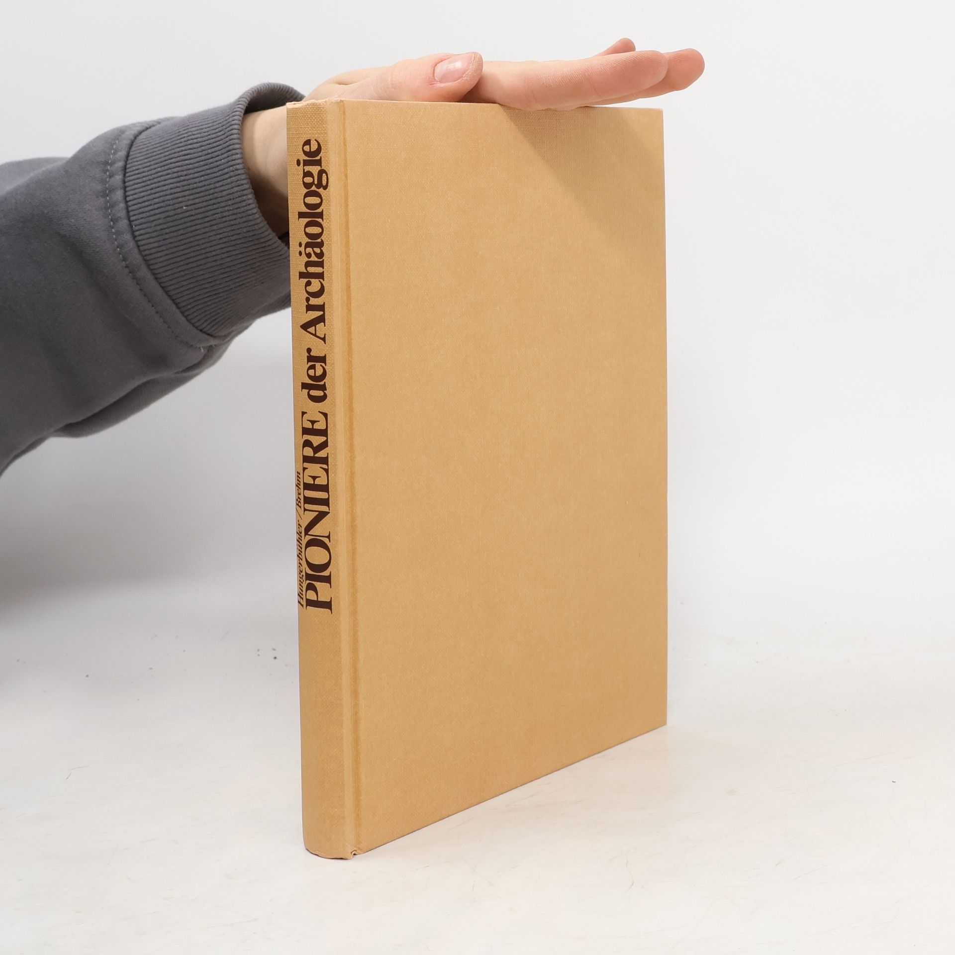 Pioniere der Archäologie