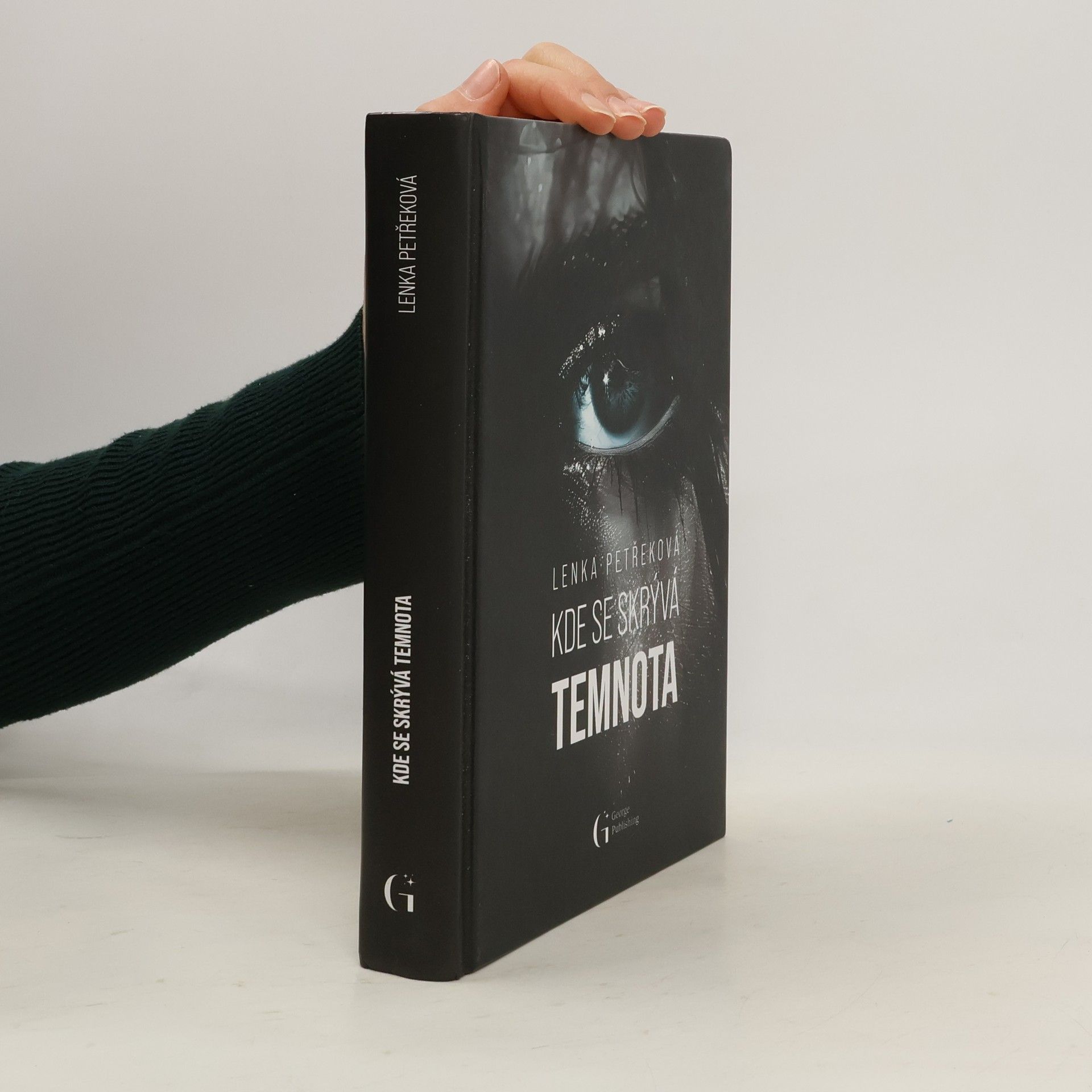 Lenka Petřeková Kde se skrývá temnota