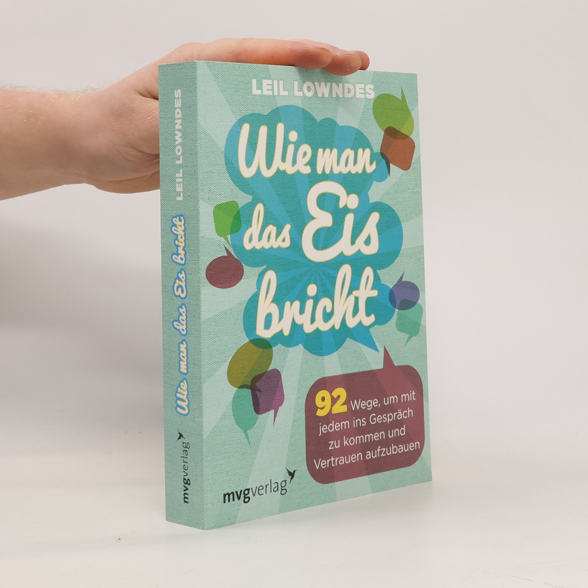 Leil Lowndes Wie man das Eis bricht