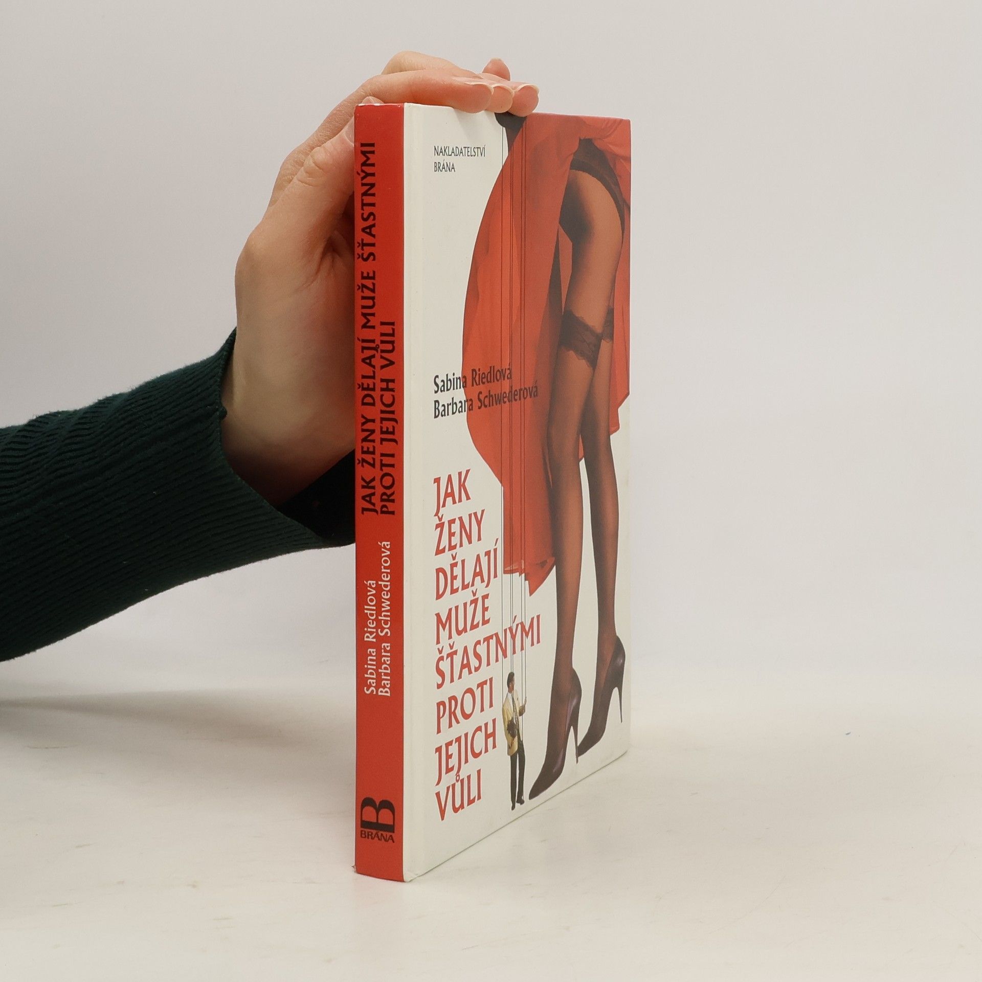 Jak ženy dělají muže šťastnými proti jejich vůli