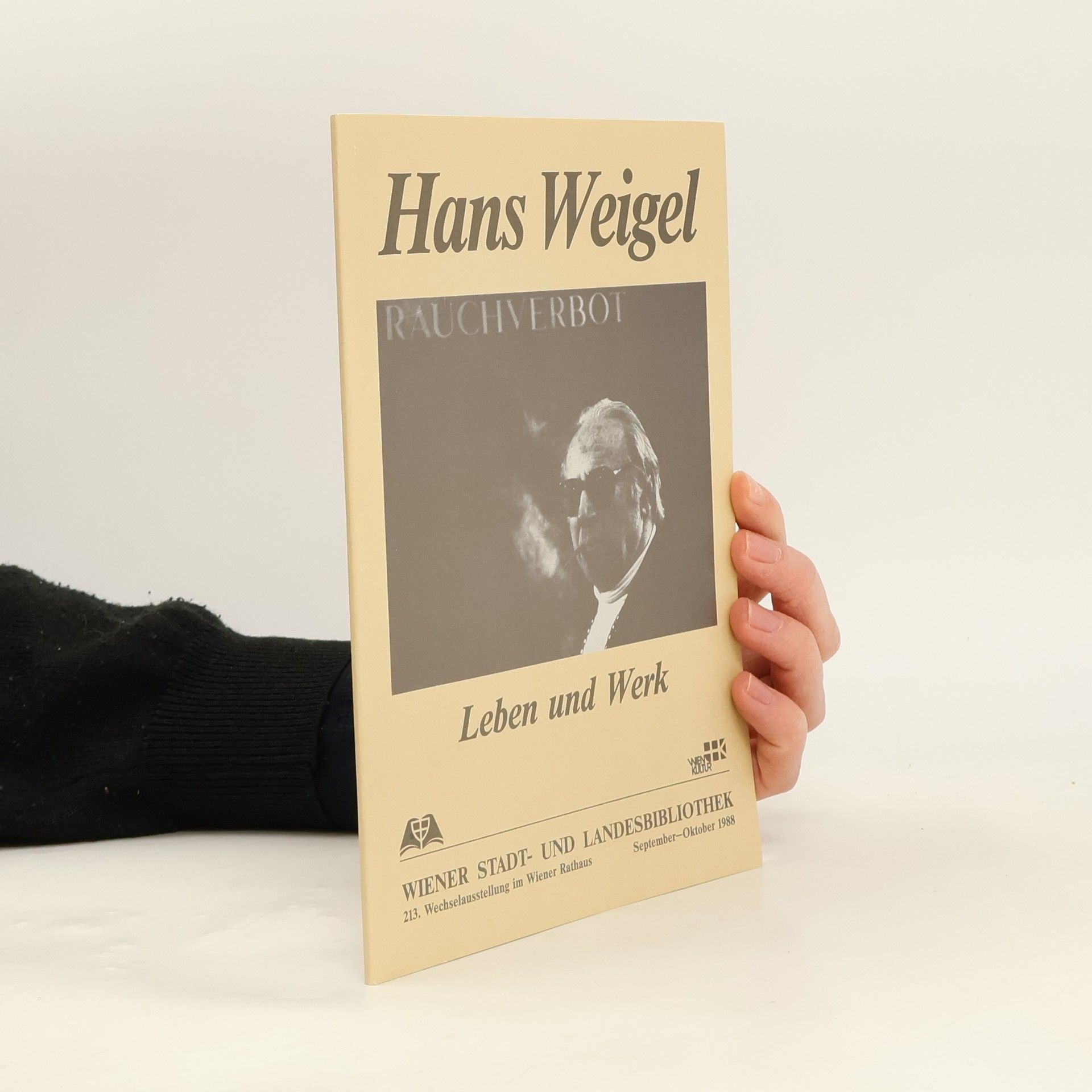 Hans Weigel. Leben und Werk