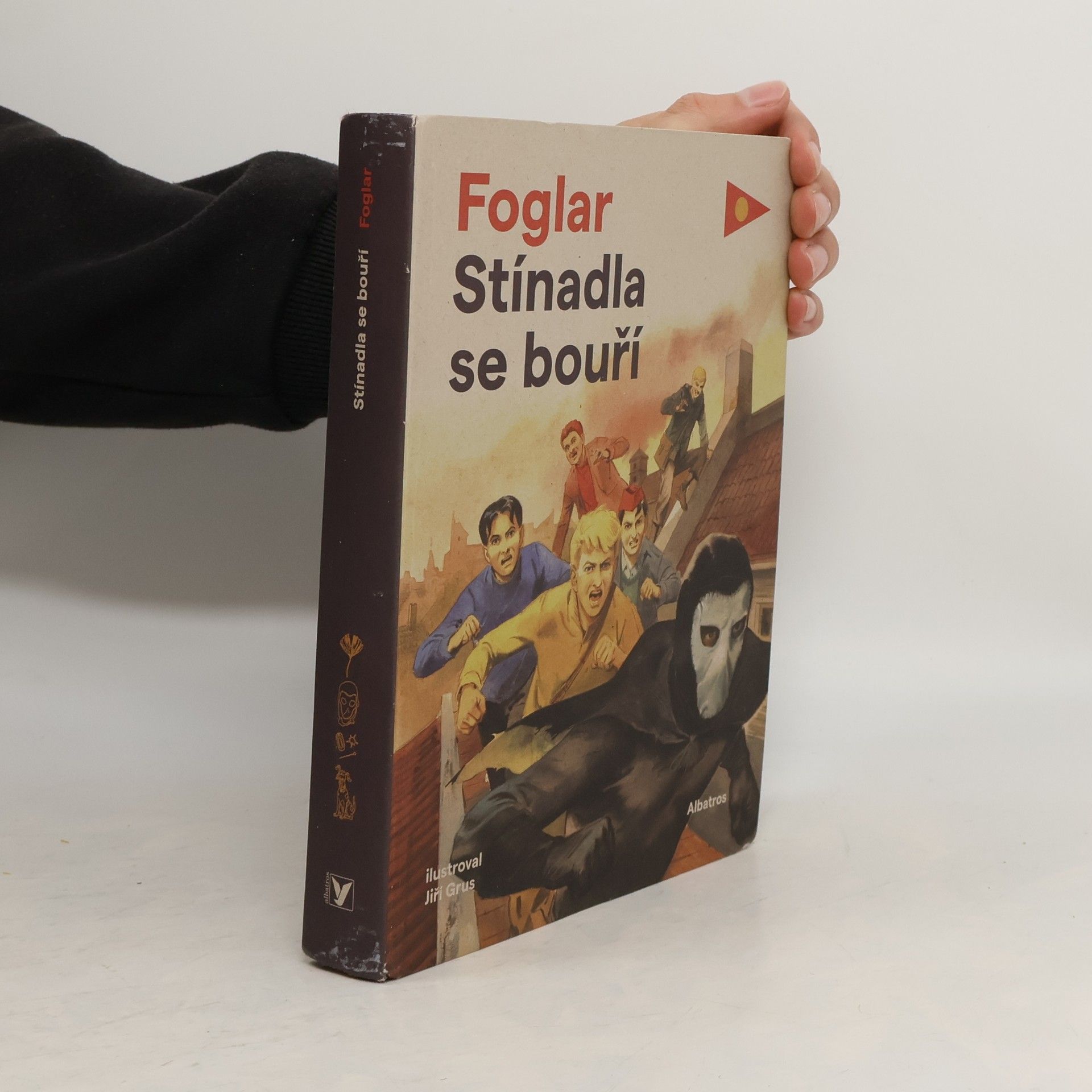 Jaroslav Foglar Stínadla se bouří