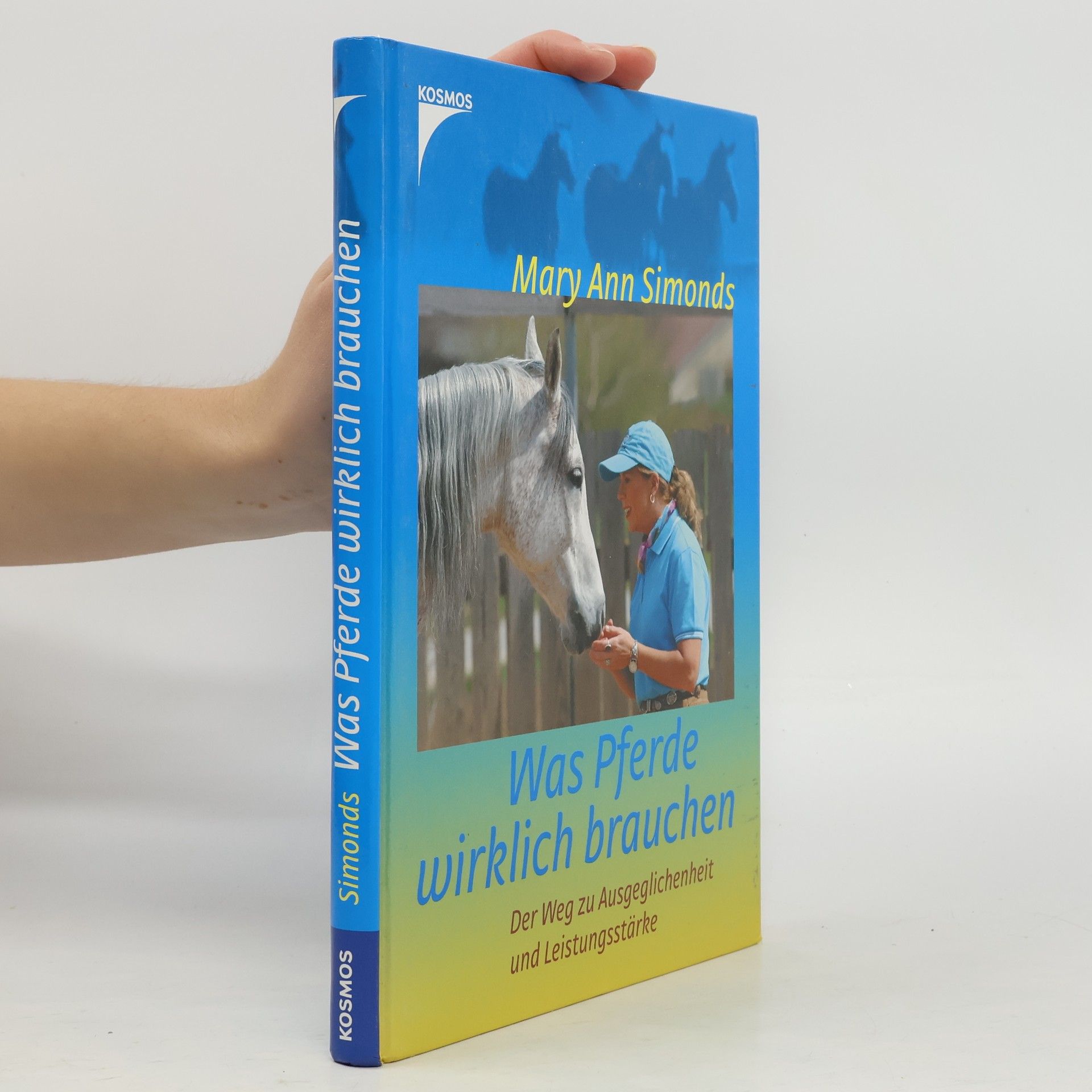 Mary Ann Simonds Was Pferde wirklich brauchen