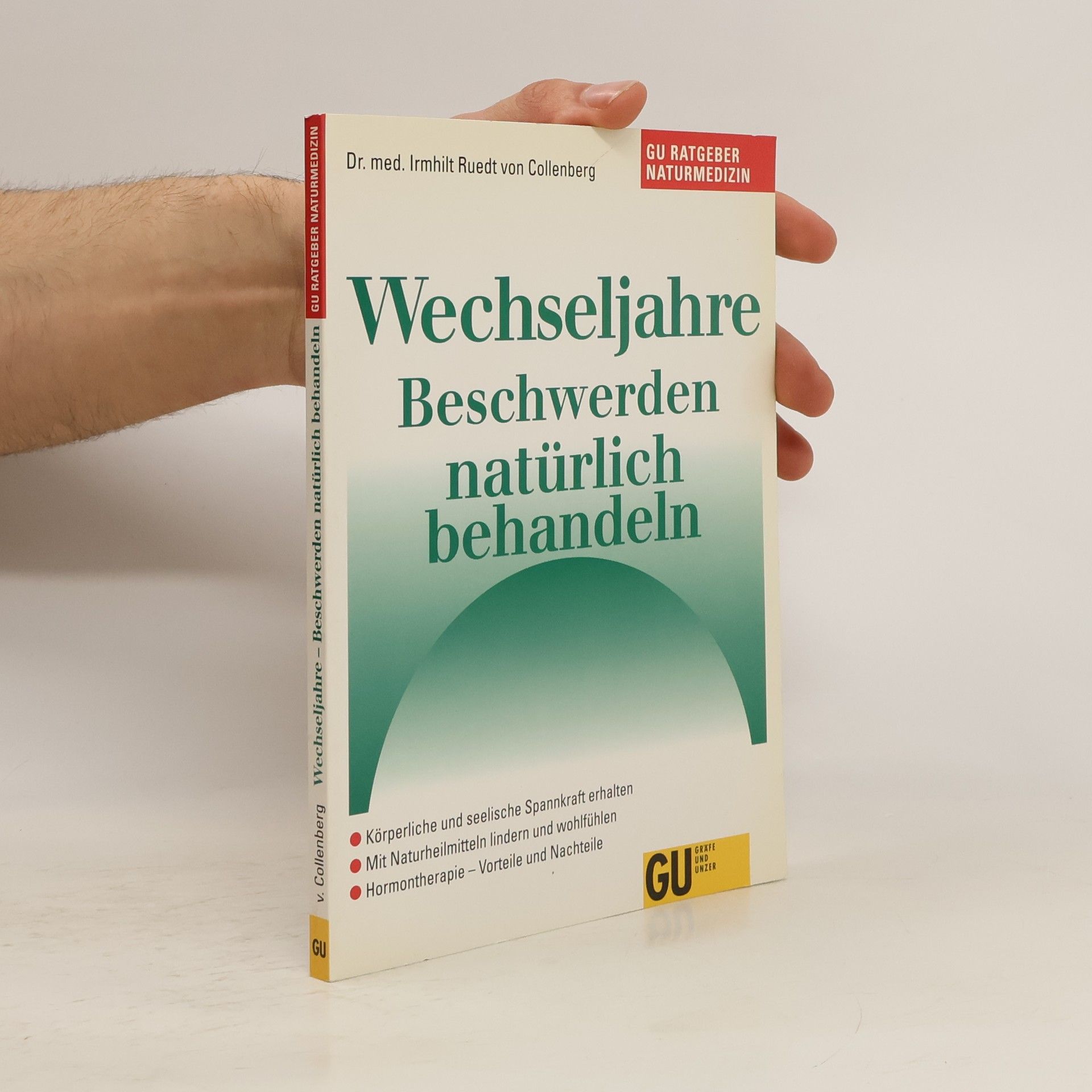 Irmhilt Ruedt von Collenberg Wechseljahre