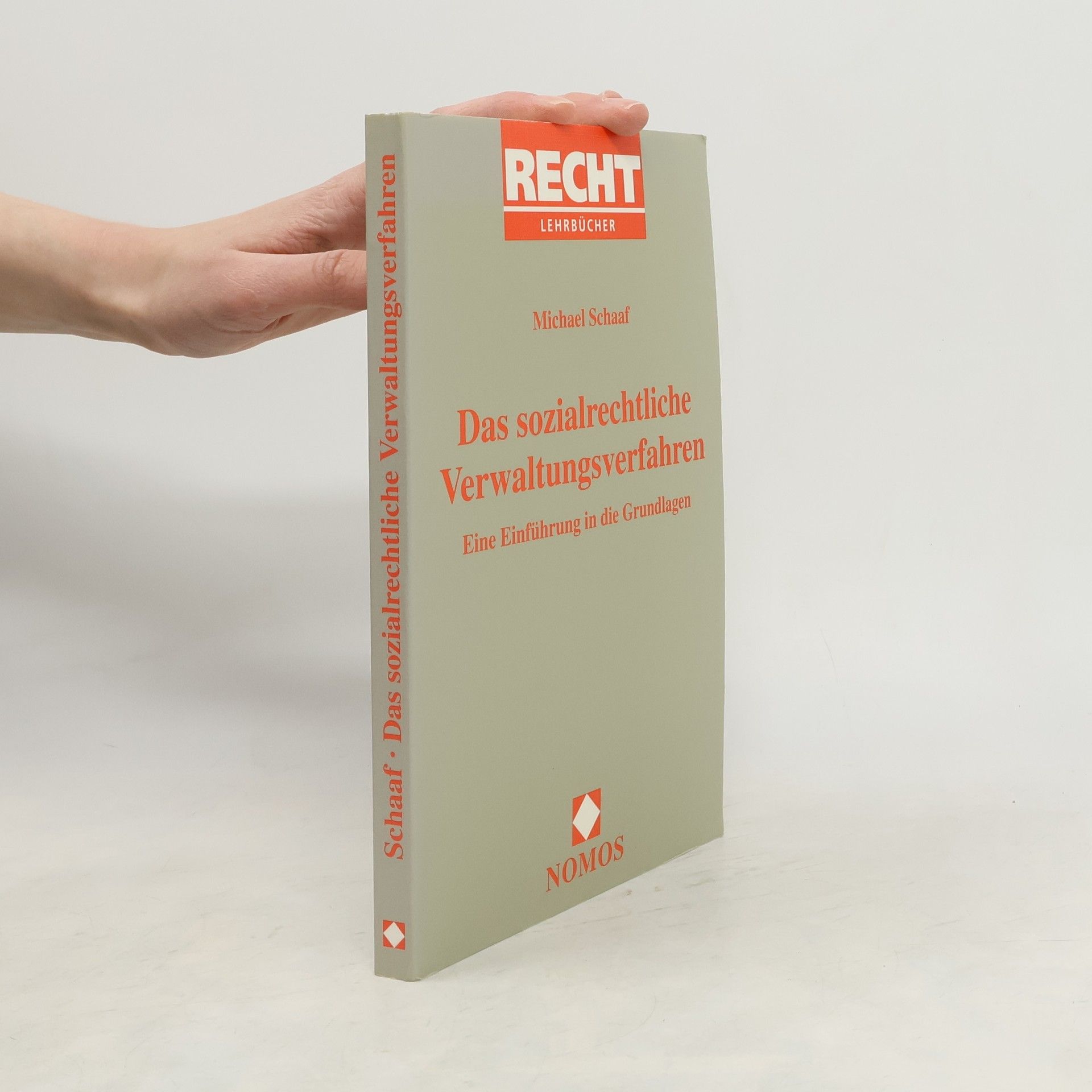 Das sozialrechtliche Verwaltungsverfahren