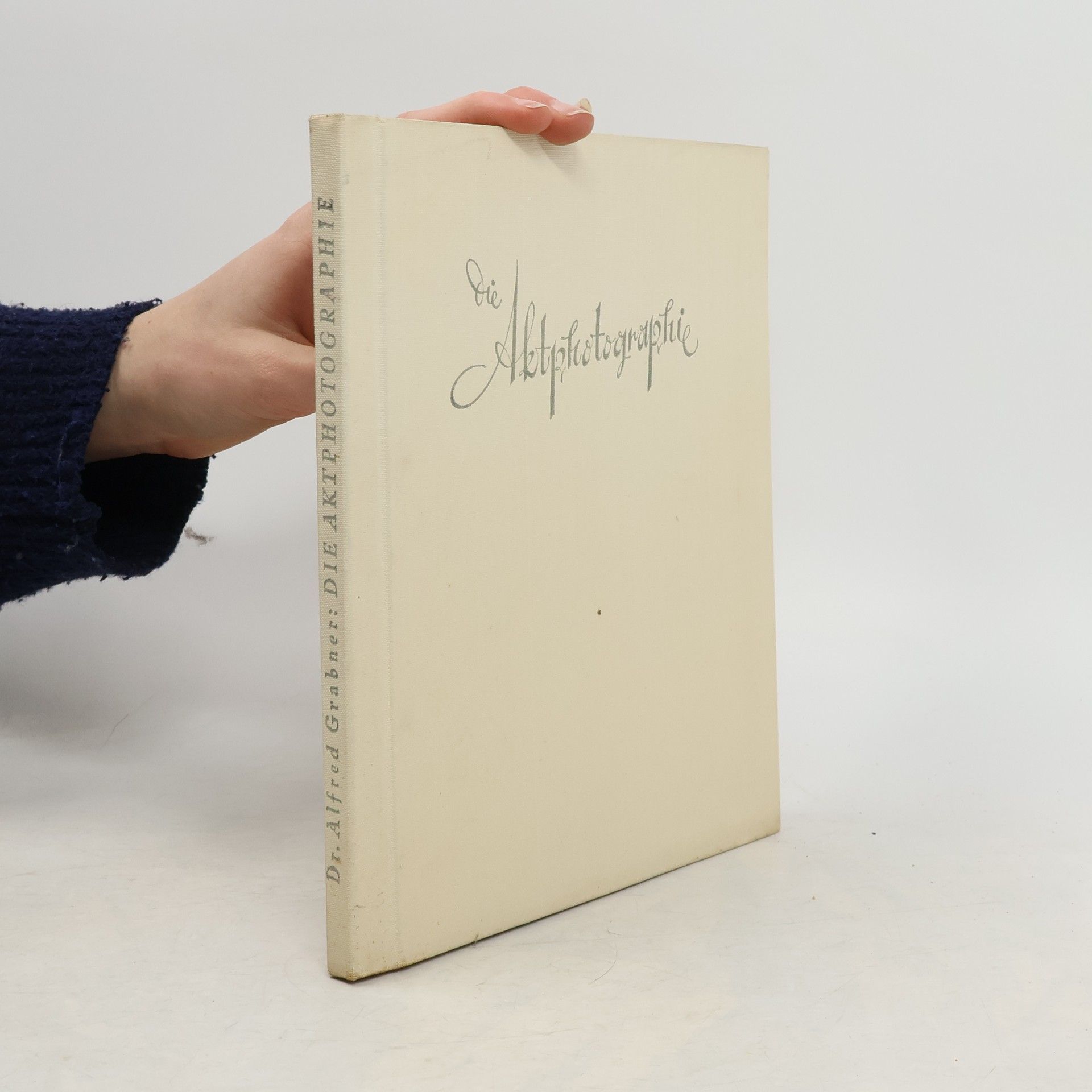 Alfred Grabner Die Aktphotographie