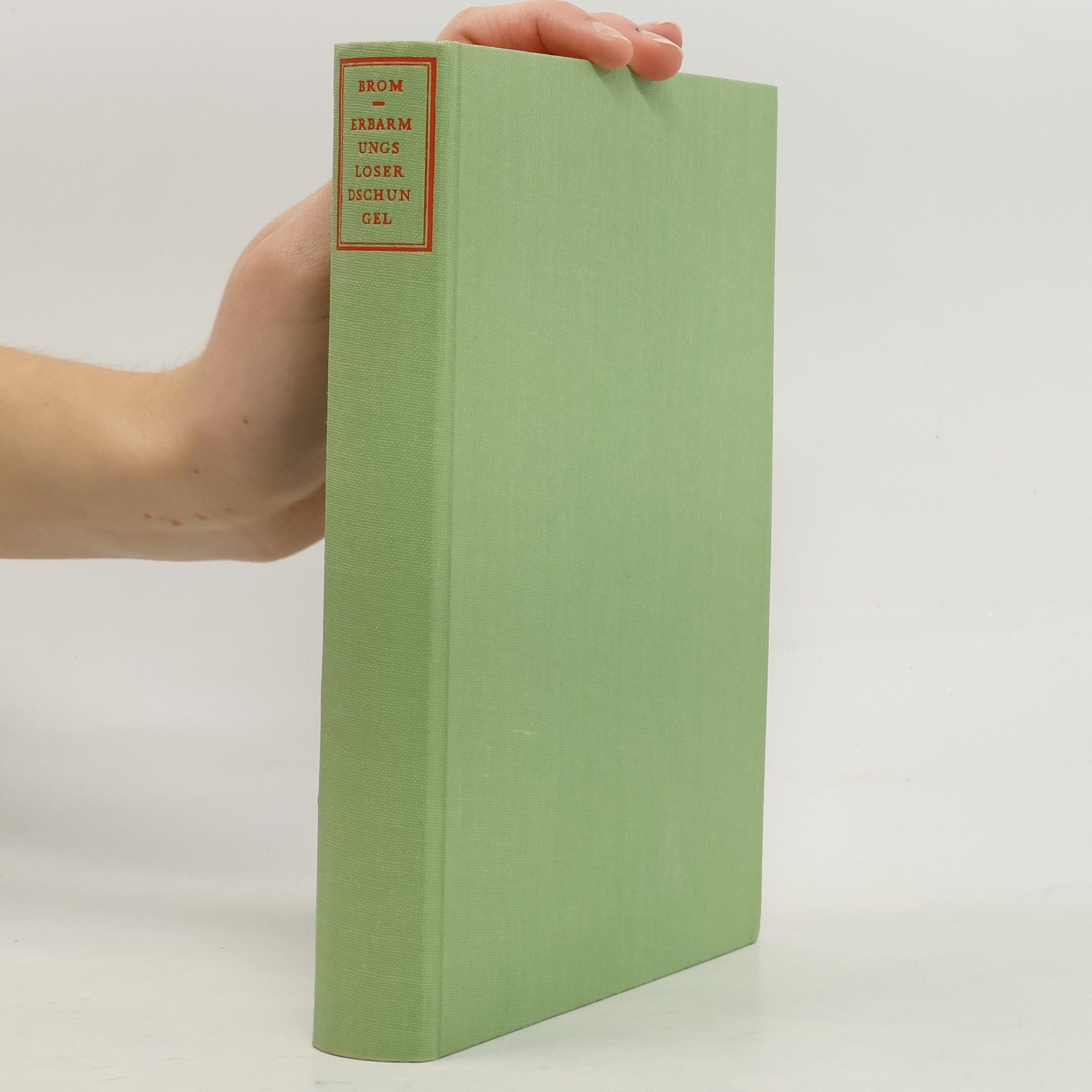 B. Brom  Erbarmungsloser Dschungel