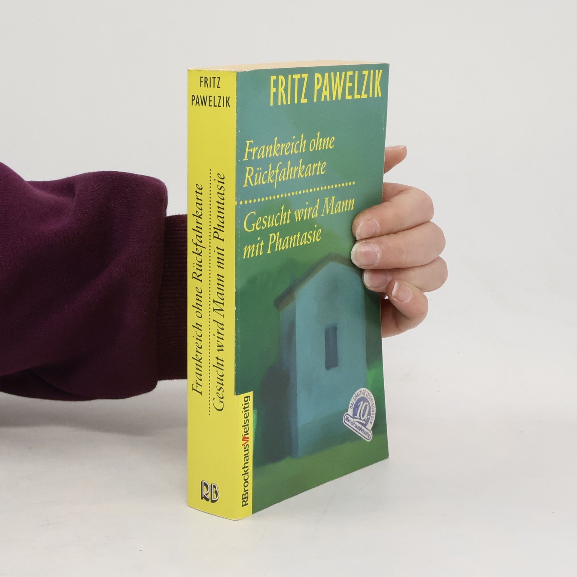 Frankreich ohne Rückfahrkarte