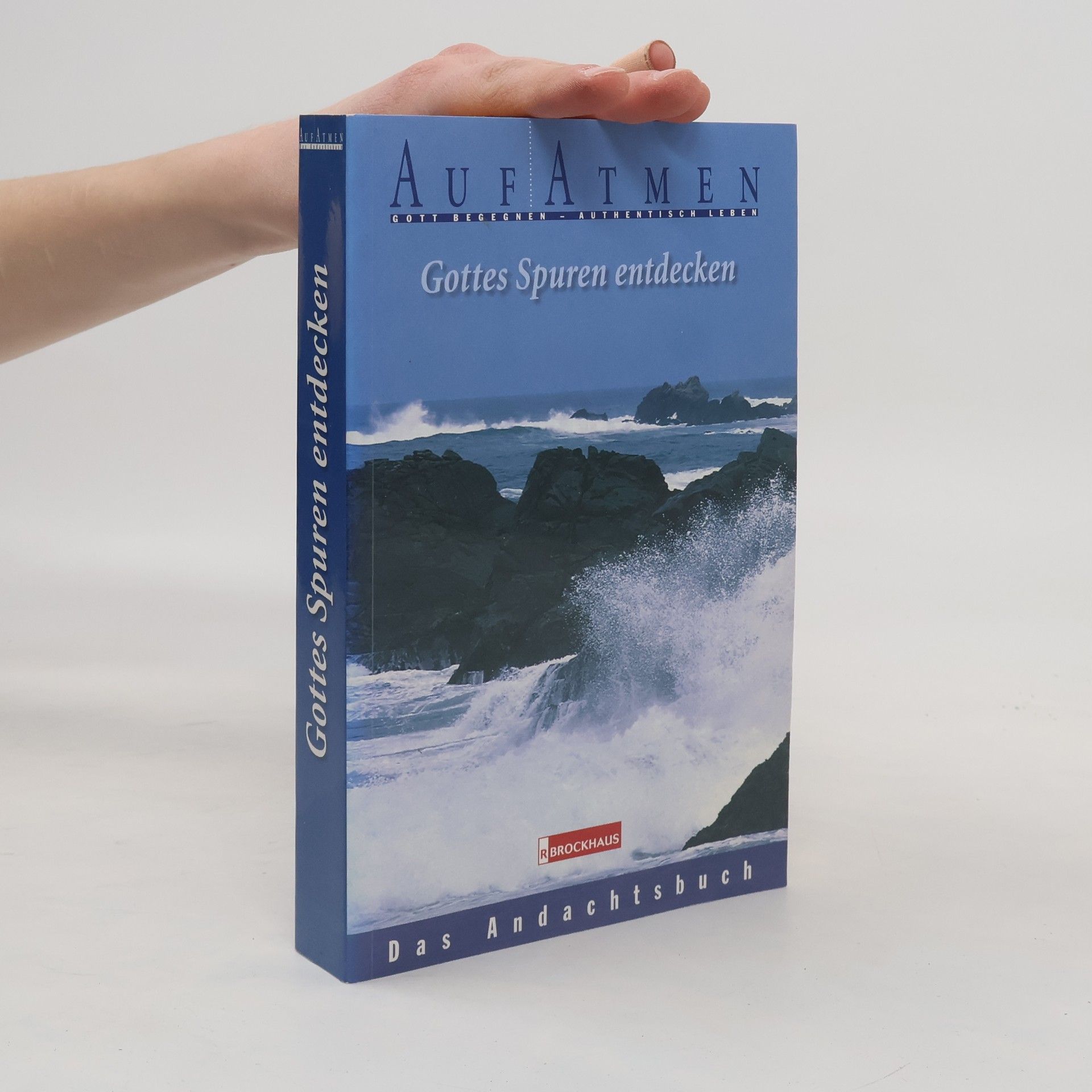 Autorenkollektiv AufAtmen: Gottes Spuren entdecken